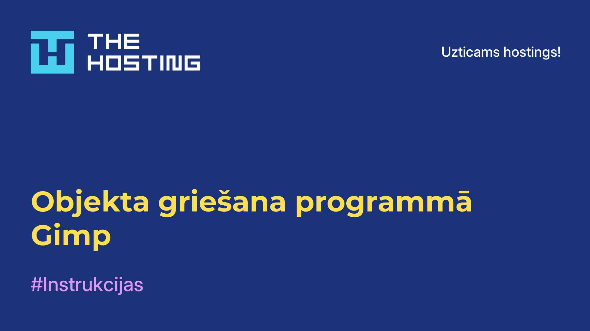 Objekta griešana programmā Gimp