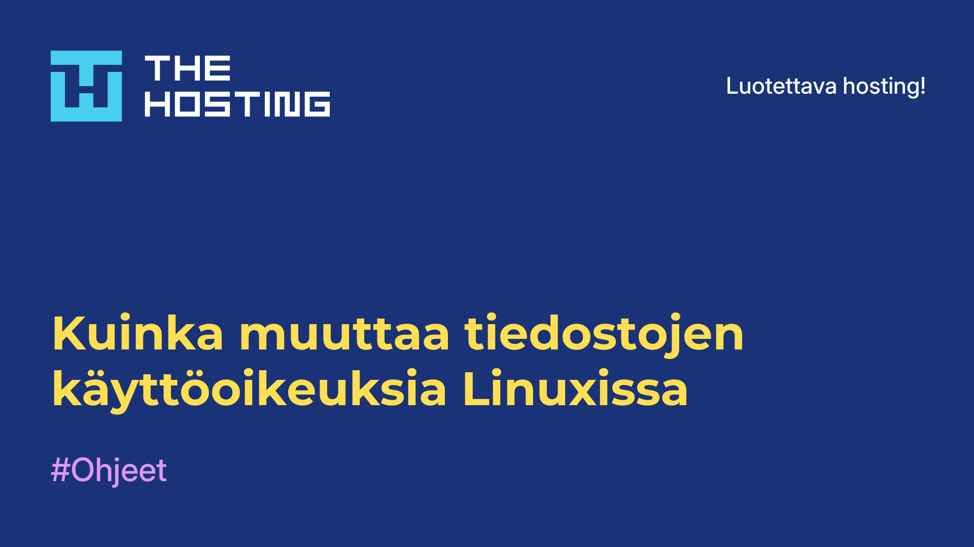 Kuinka muuttaa tiedostojen käyttöoikeuksia Linuxissa
