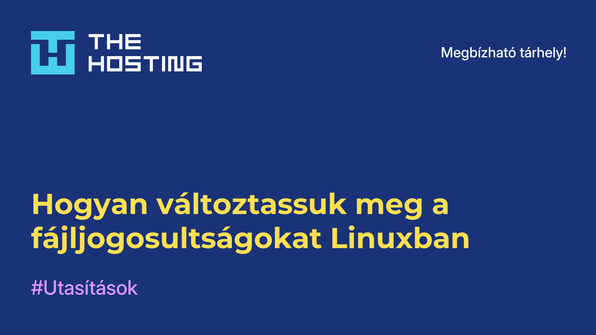 Hogyan változtassuk meg a fájljogosultságokat Linuxban