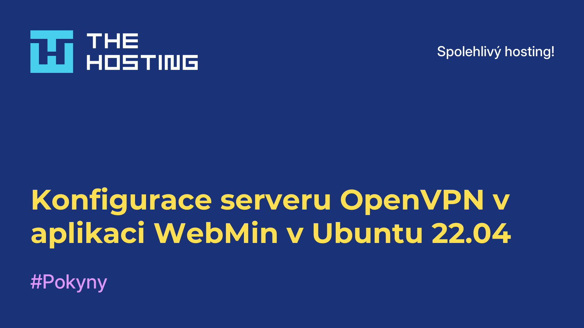 Konfigurace serveru OpenVPN v aplikaci WebMin v Ubuntu 22.04