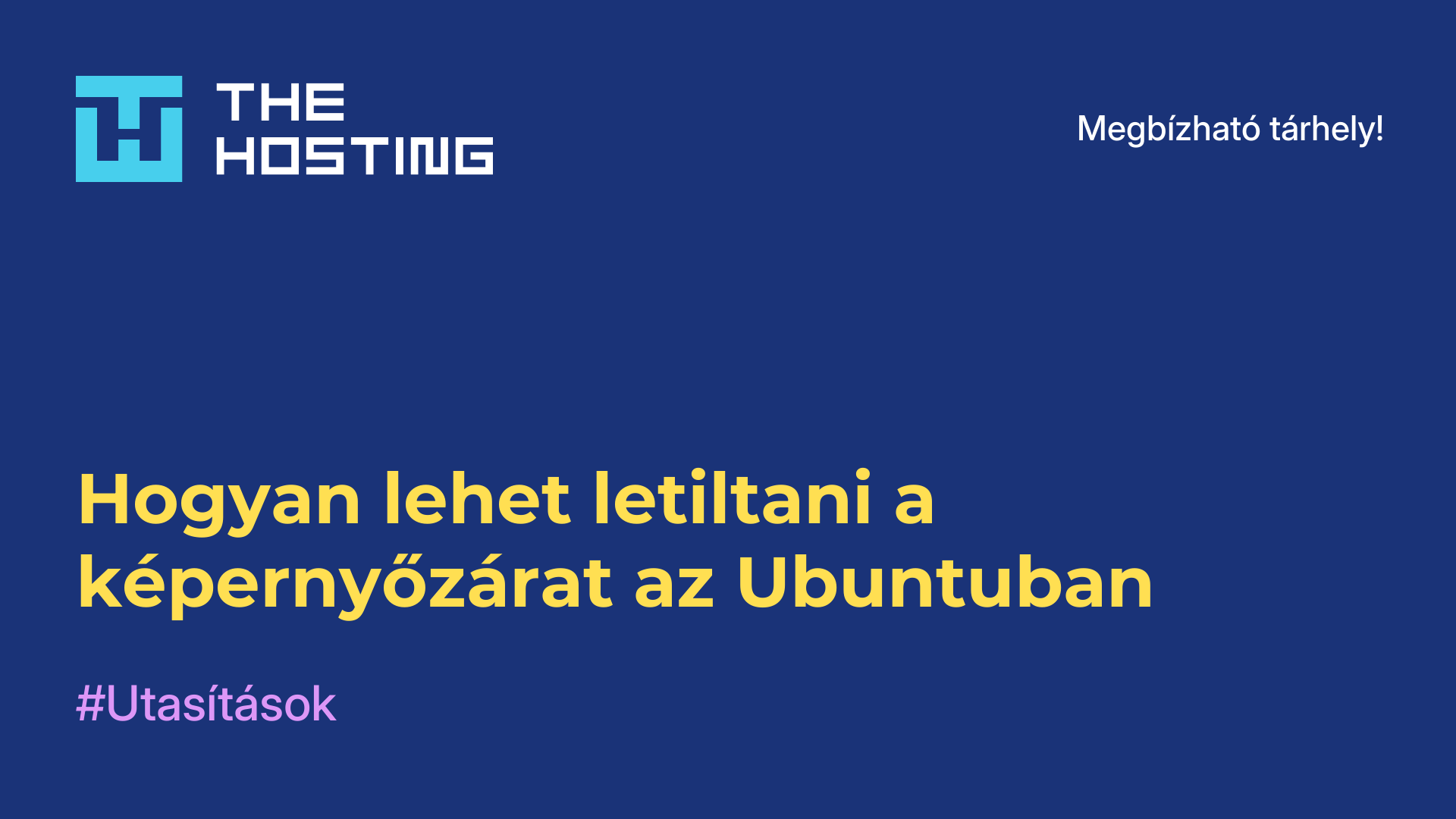 Hogyan lehet letiltani a képernyőzárat az Ubuntuban