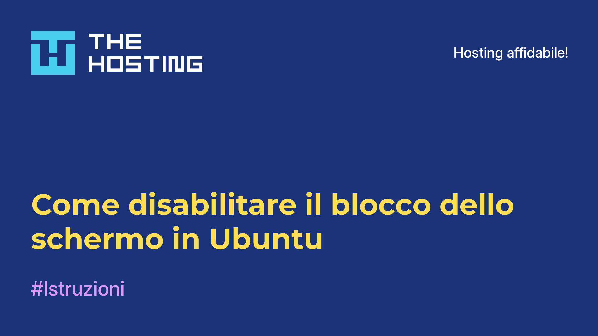 Come disabilitare il blocco dello schermo in Ubuntu