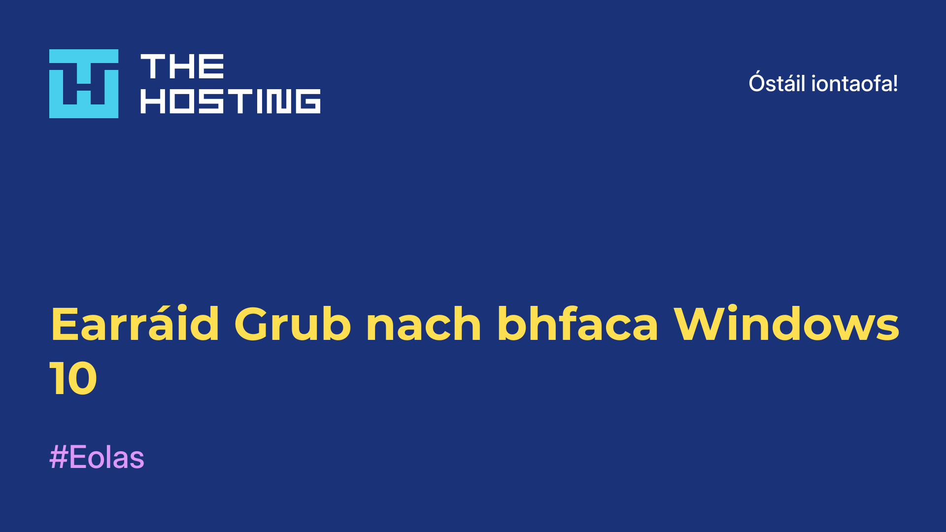 Earráid Grub nach bhfaca Windows 10