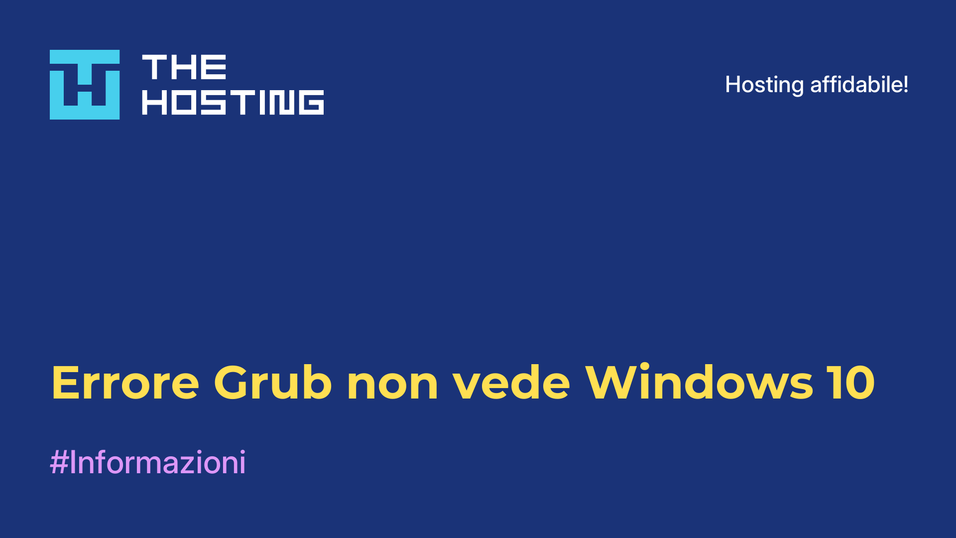Errore Grub non vede Windows 10