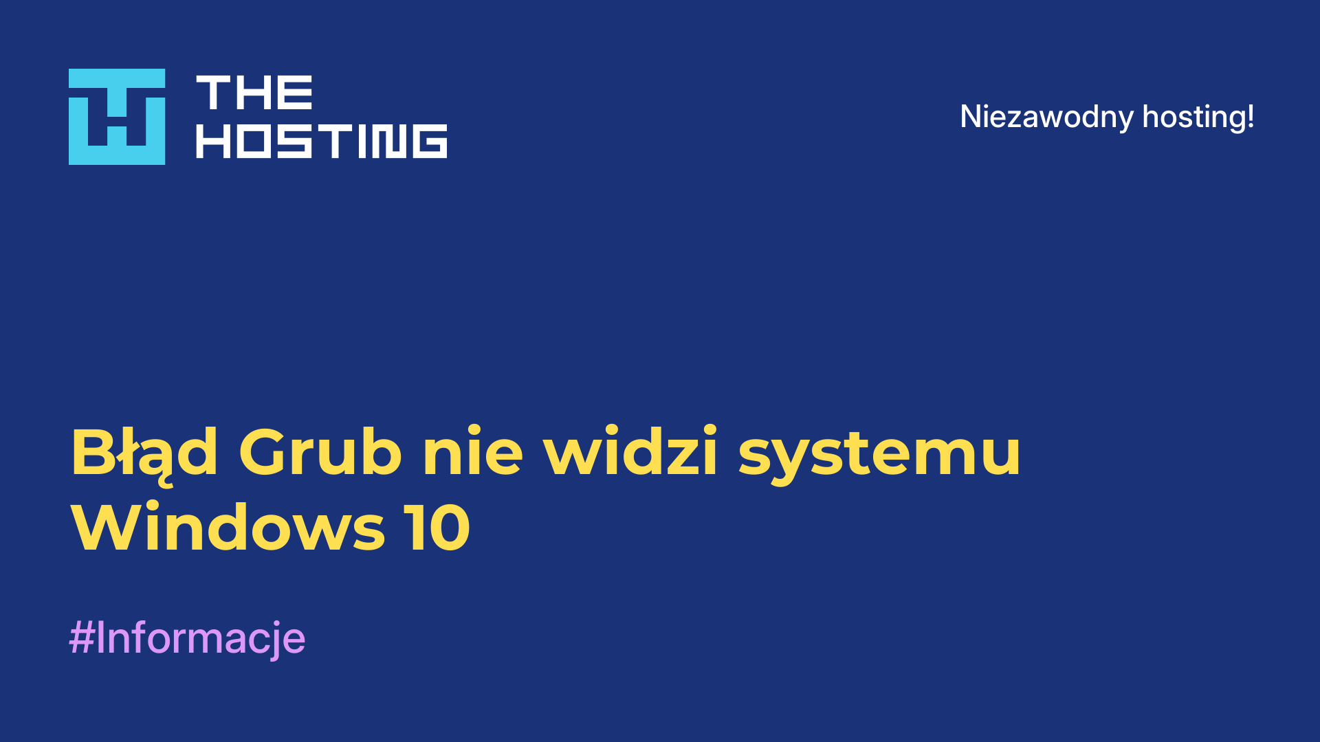 Błąd Grub nie widzi systemu Windows 10