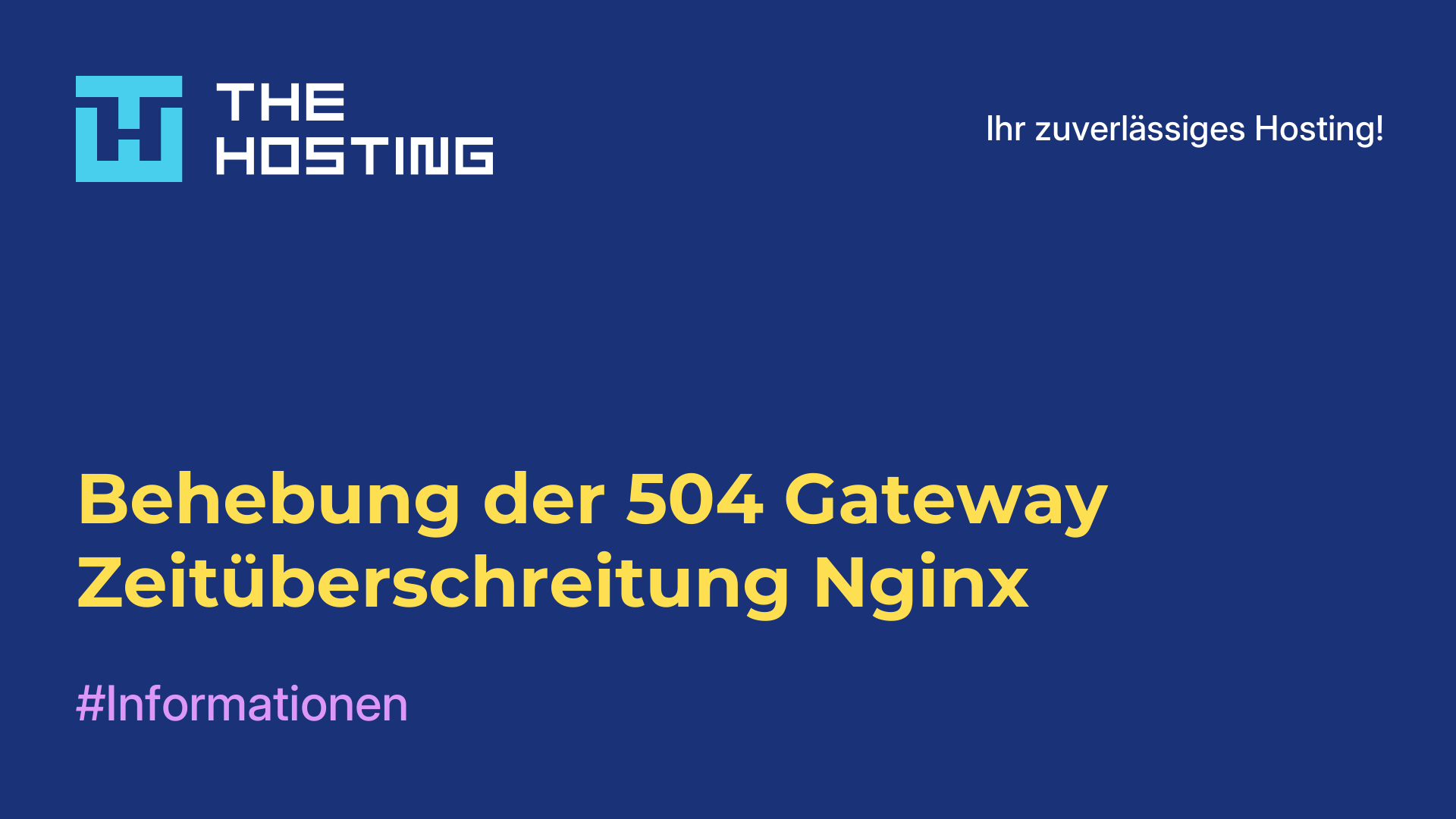 Behebung der 504-Gateway-Zeitüberschreitung Nginx