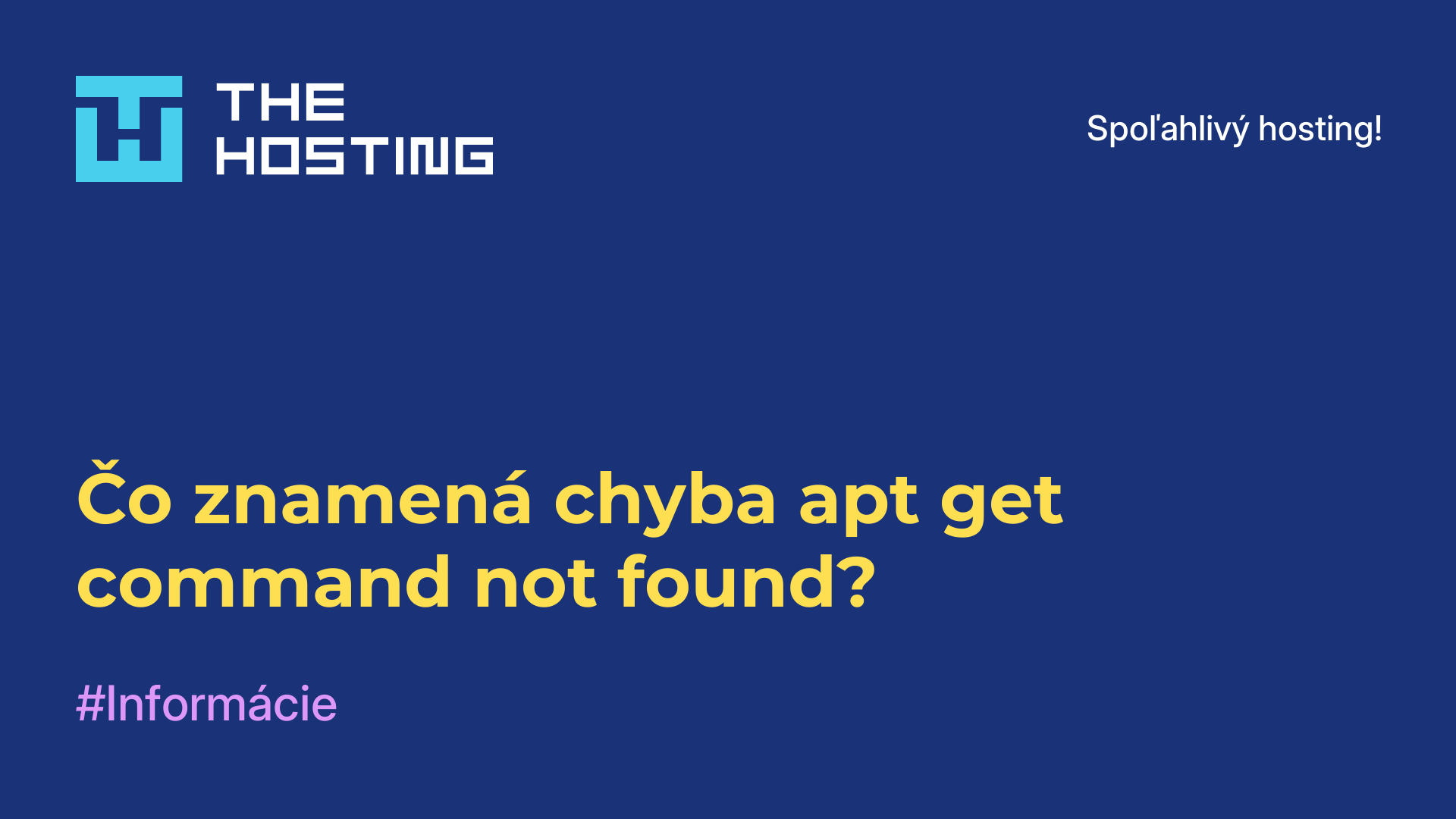 Čo znamená chyba apt-get command not found?
