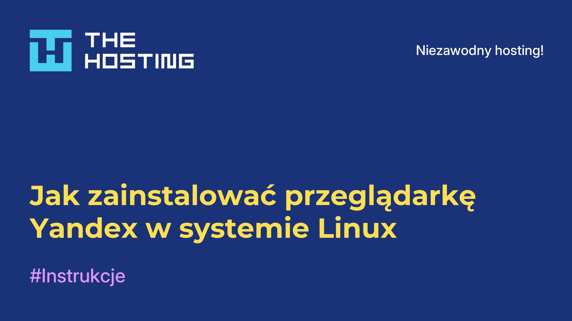 Jak zainstalować przeglądarkę Yandex w systemie Linux