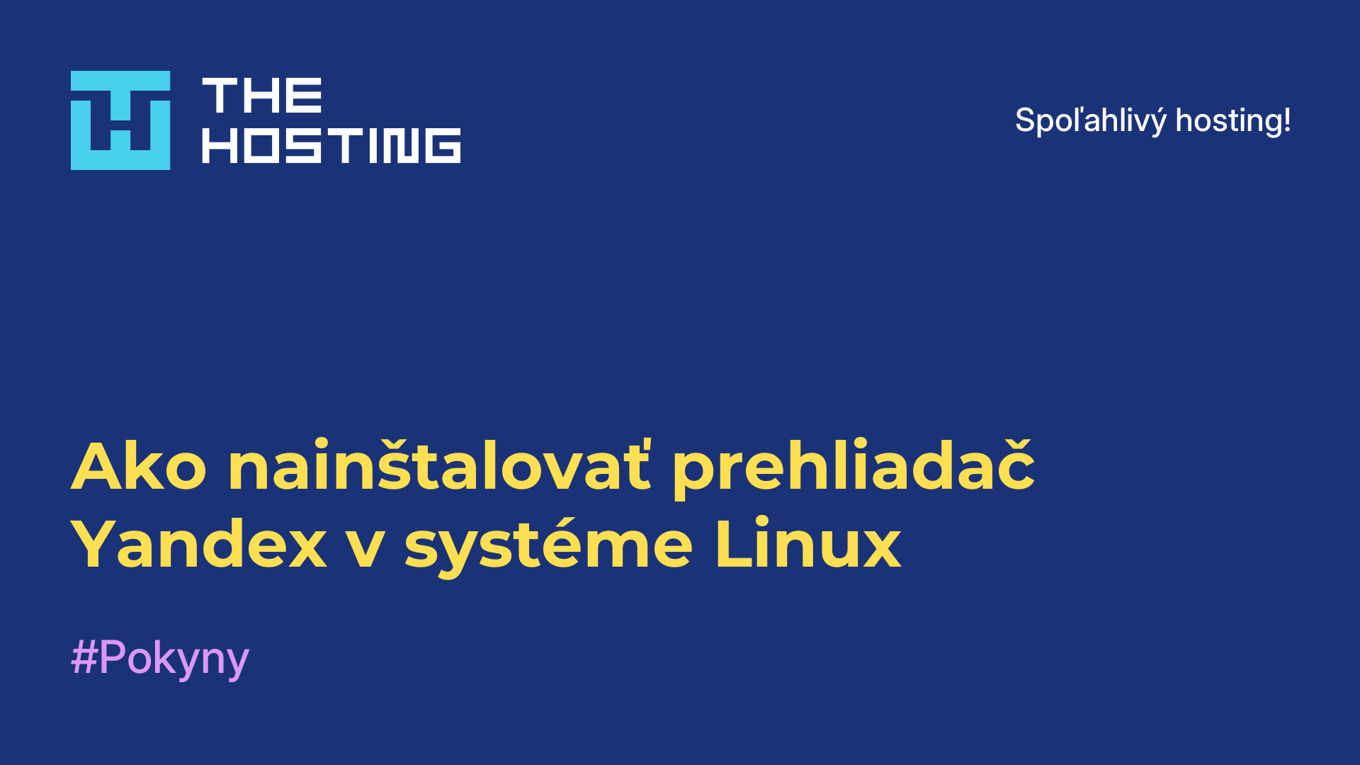 Ako nainštalovať prehliadač Yandex v systéme Linux