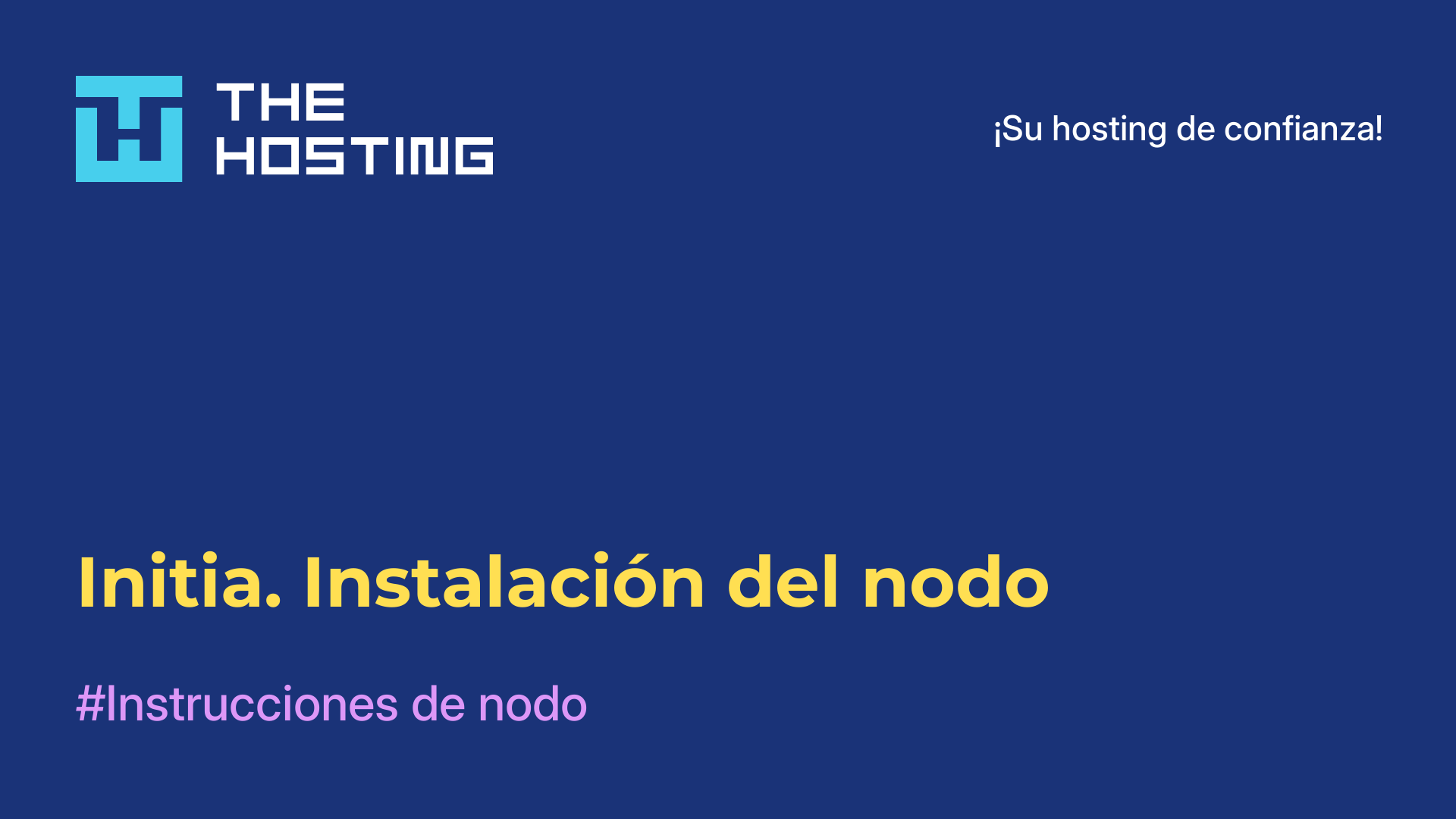 Initia. Instalación del nodo
