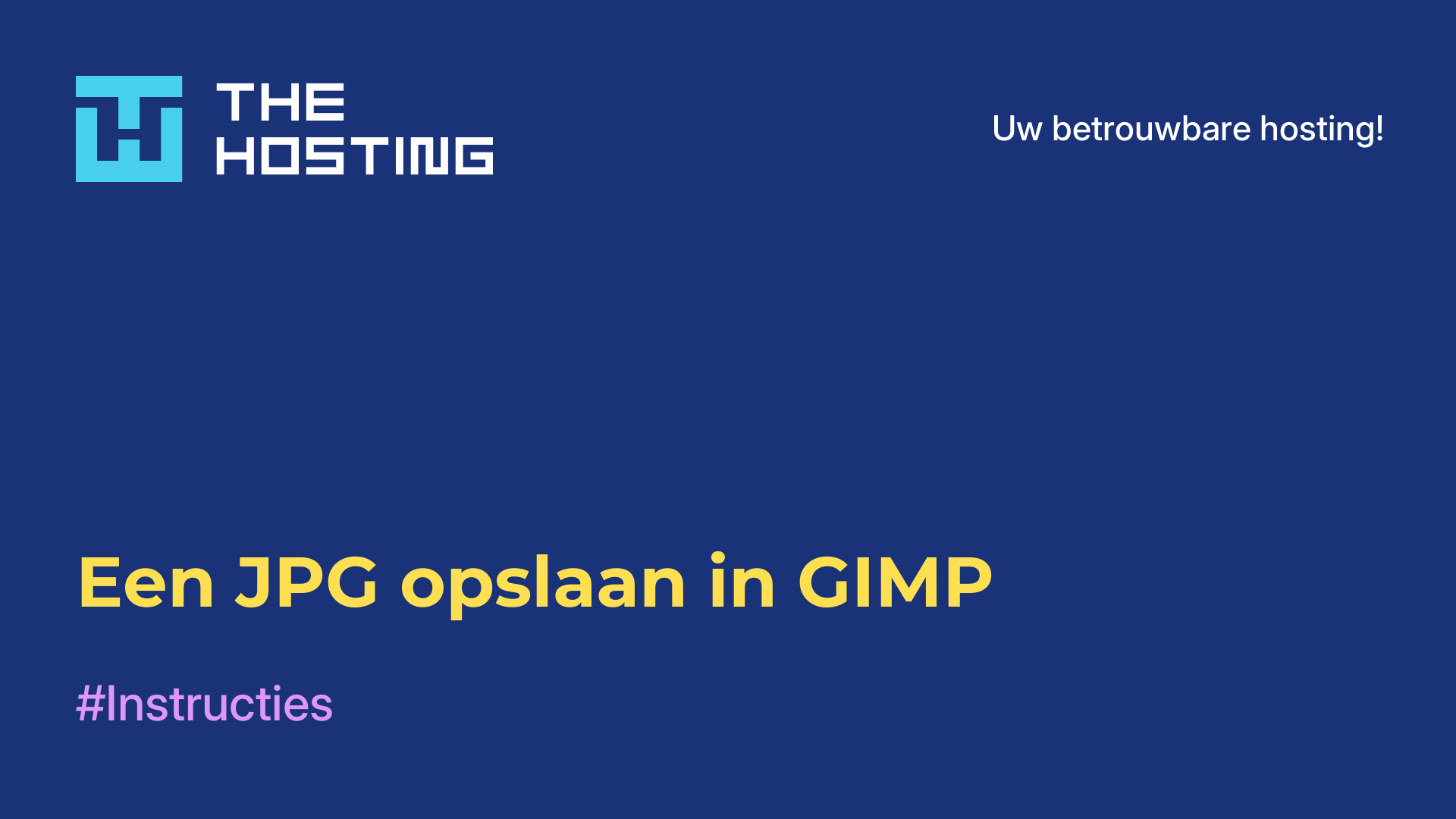 Een JPG opslaan in GIMP