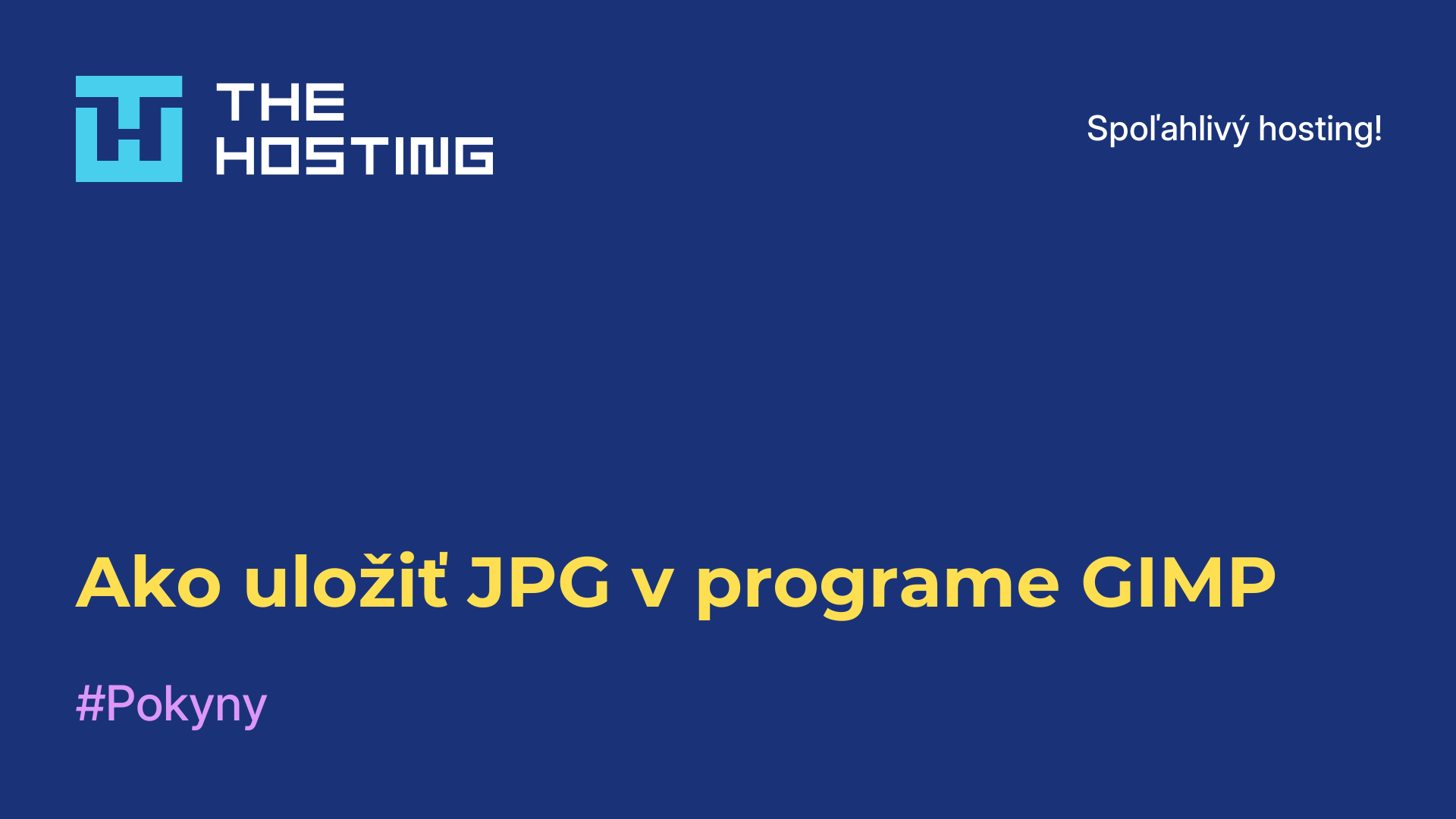 Ako uložiť JPG v programe GIMP