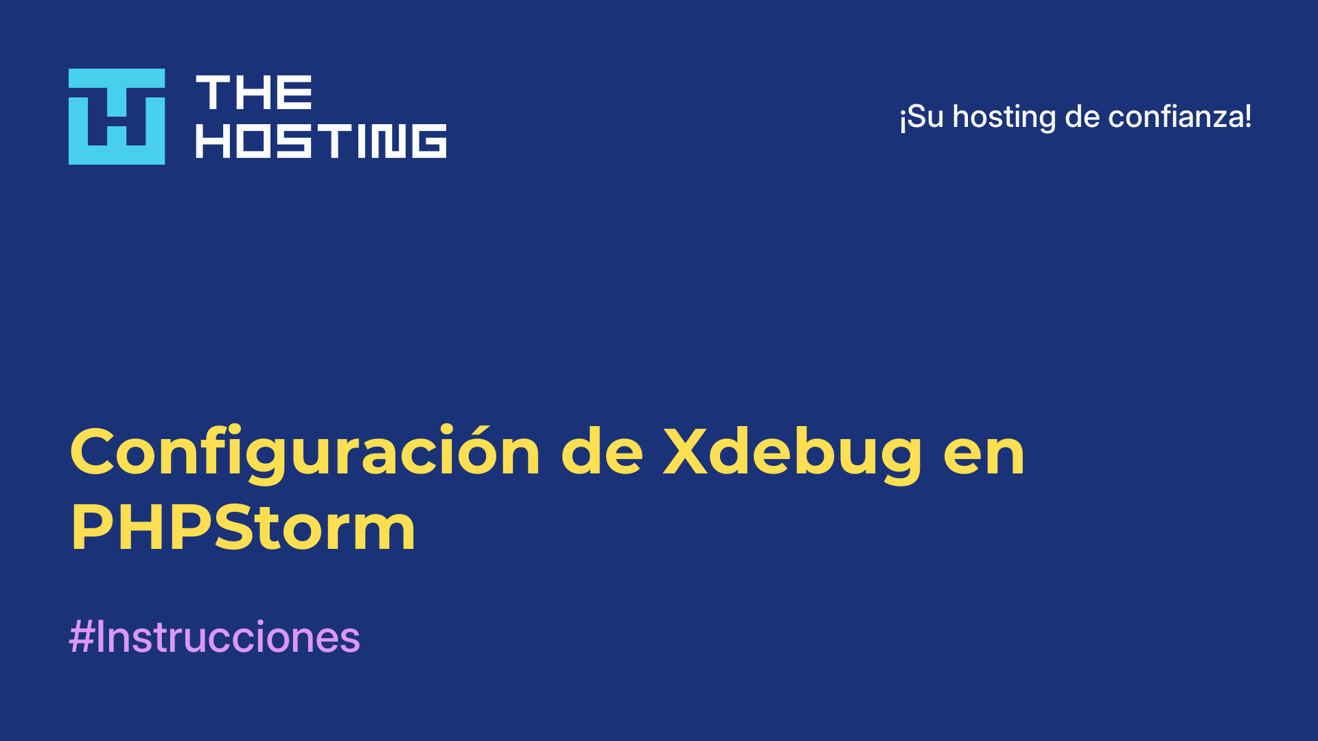 Configuración de Xdebug en PHPStorm