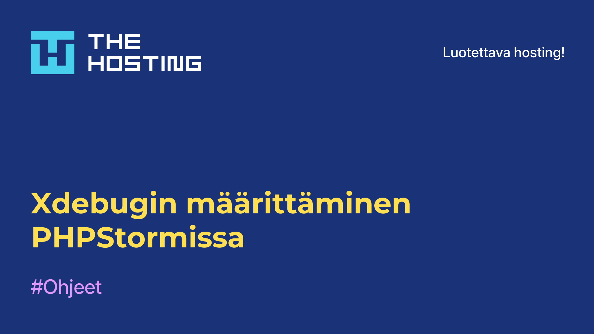 Xdebugin määrittäminen PHPStormissa