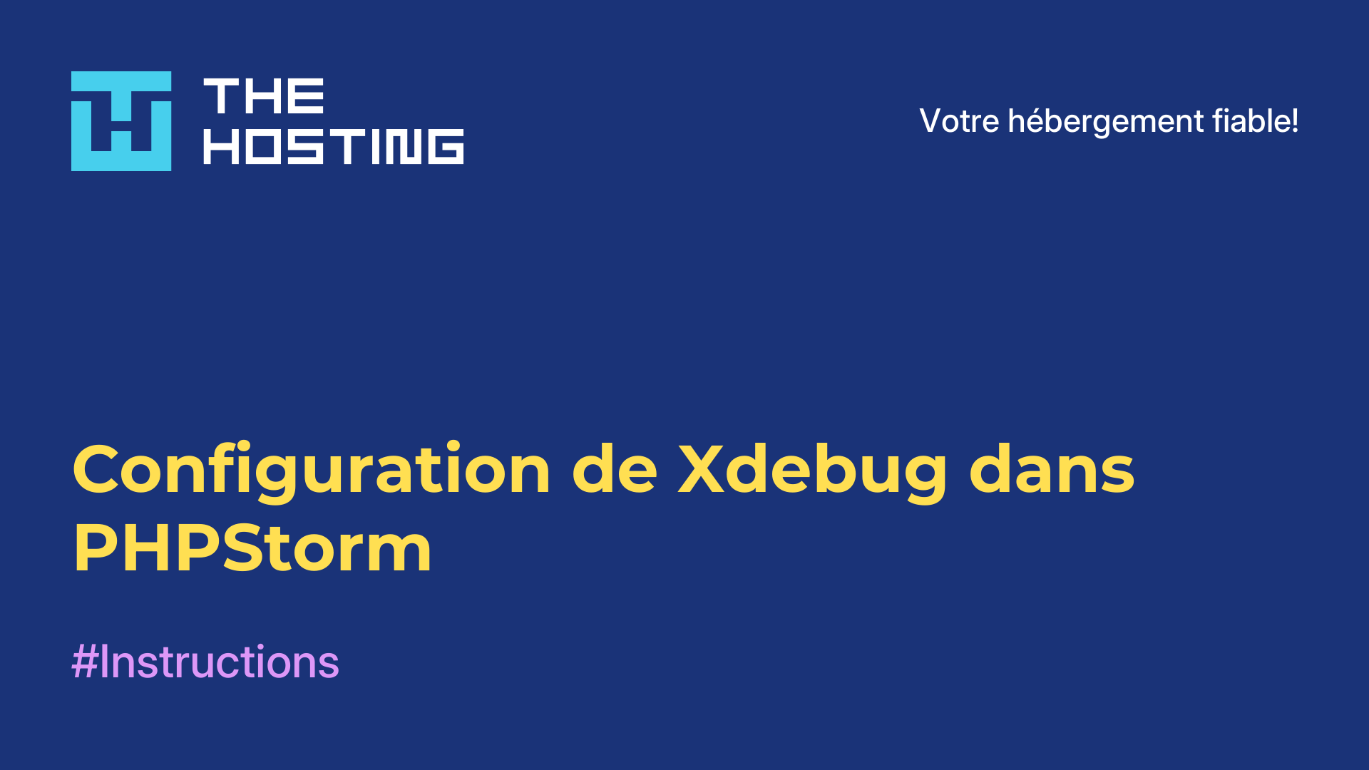 Configuration de Xdebug dans PHPStorm