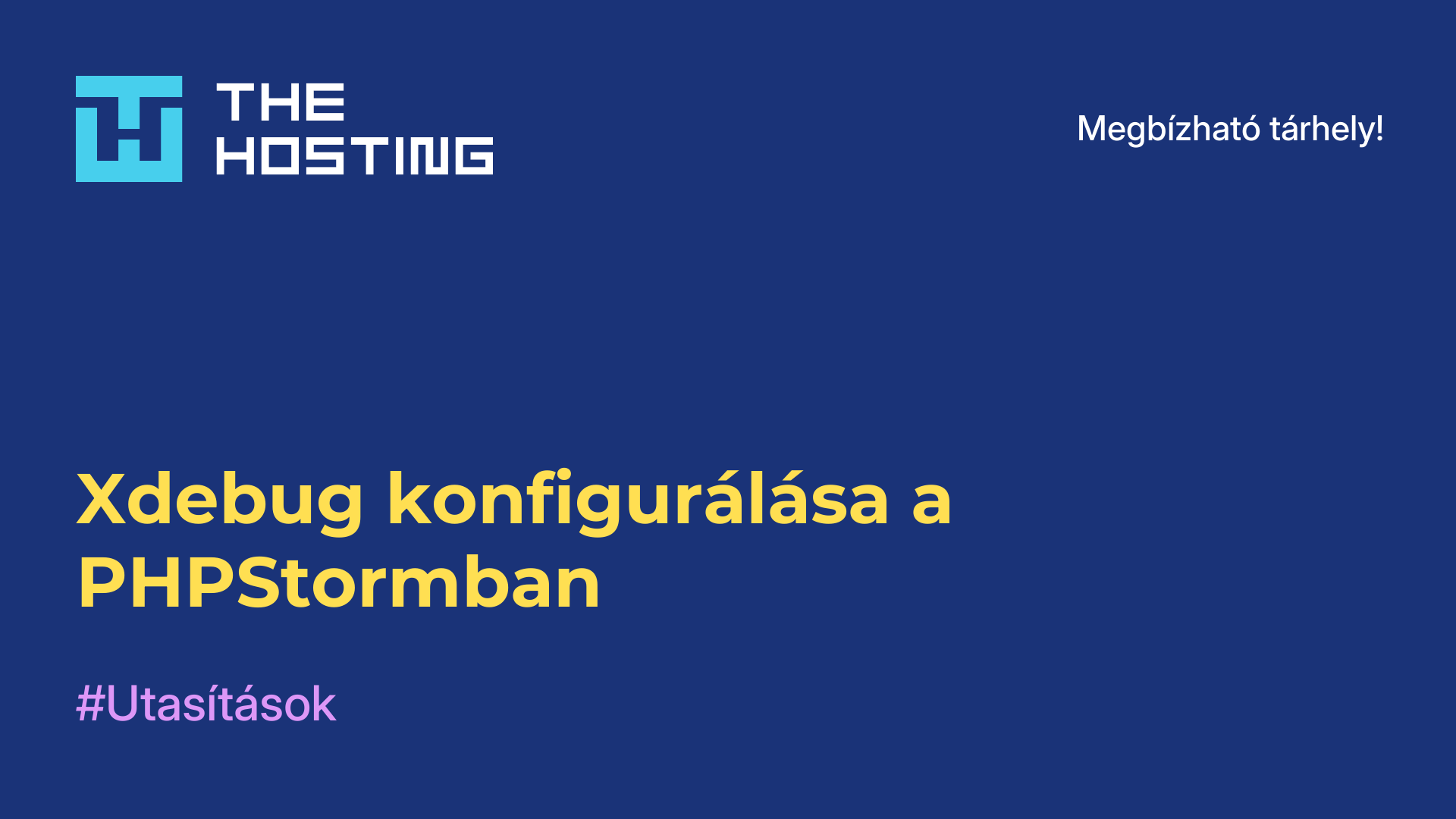 Xdebug konfigurálása a PHPStormban