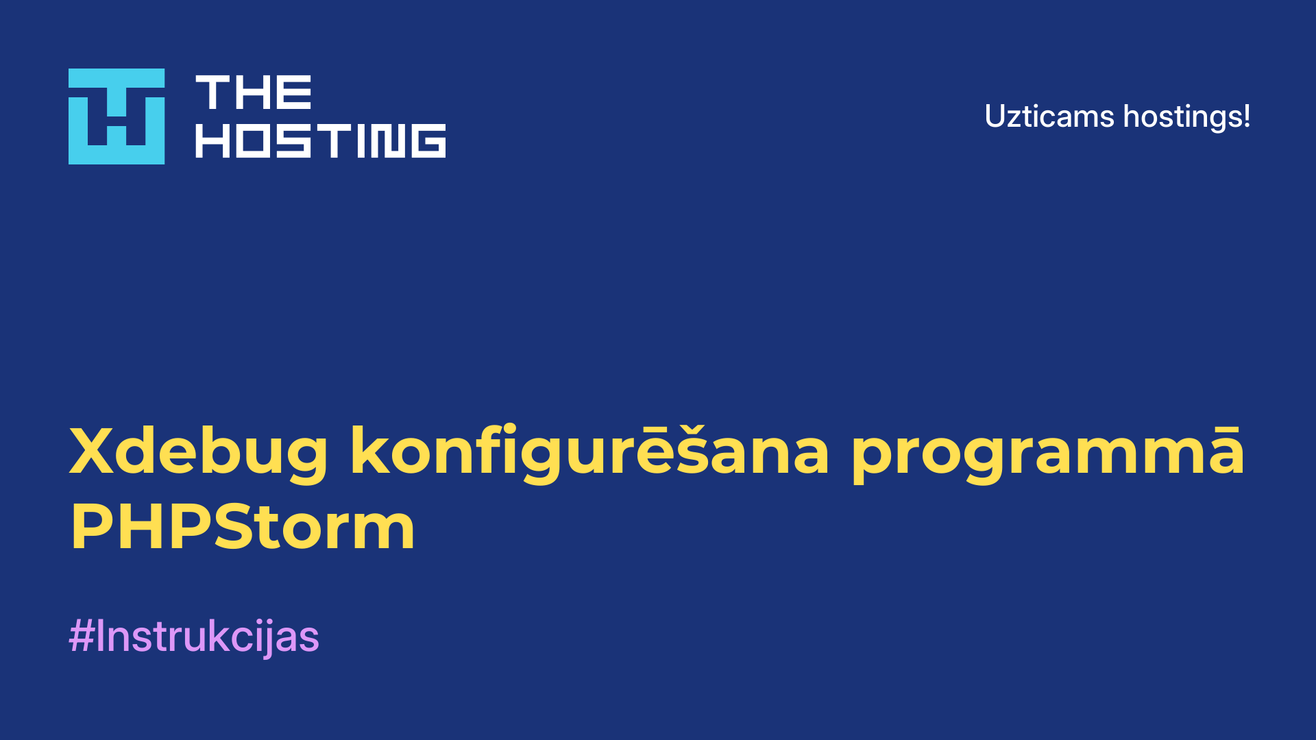 Xdebug konfigurēšana programmā PHPStorm