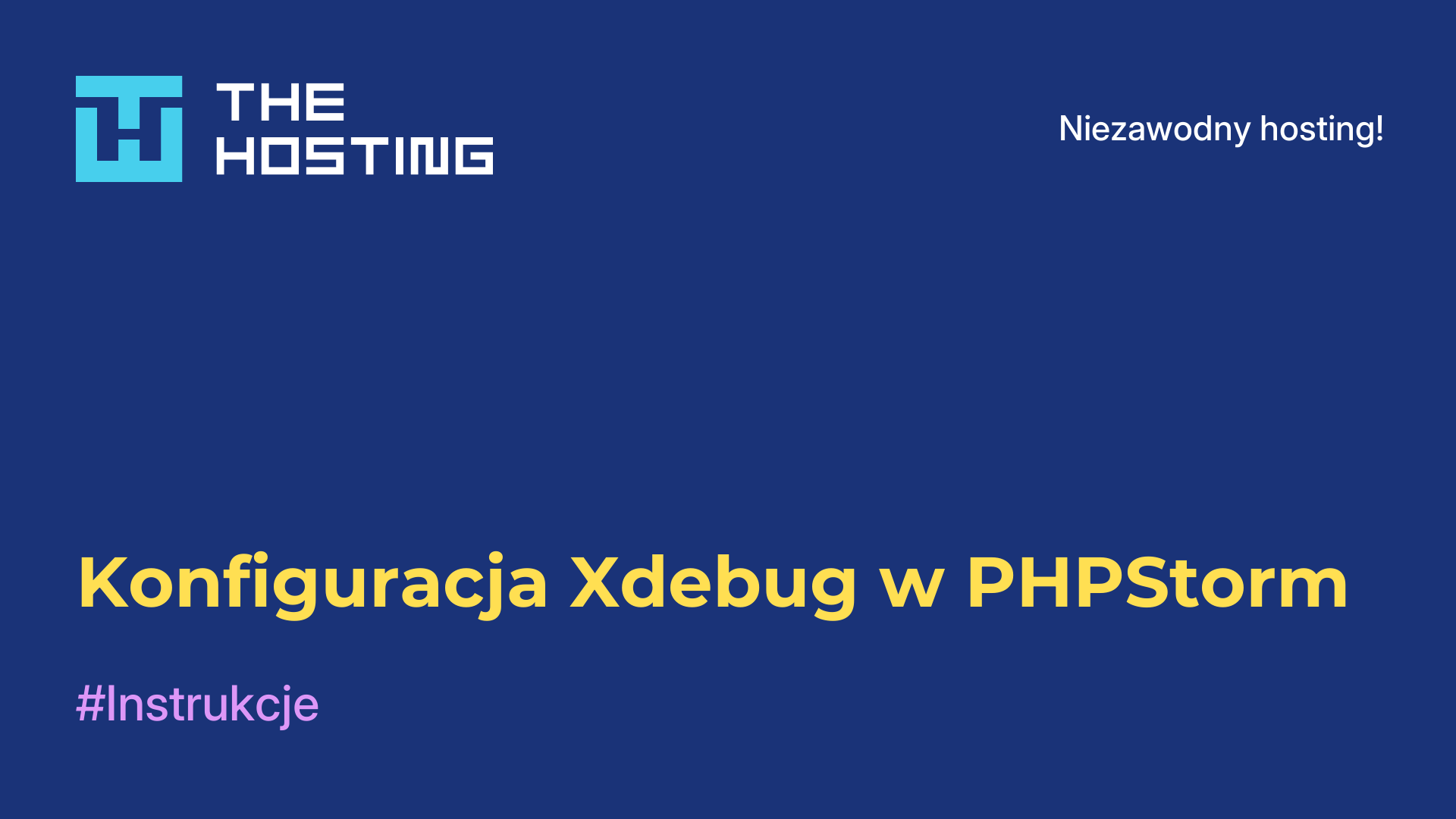 Konfiguracja Xdebug w PHPStorm