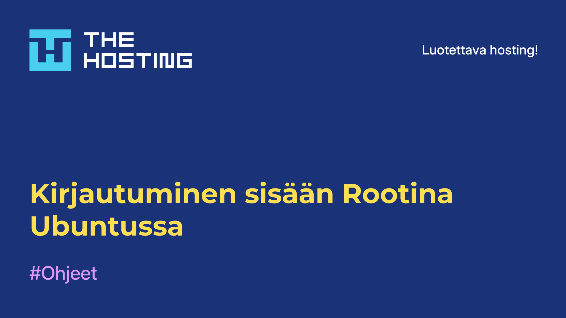 Kirjautuminen sisään Rootina Ubuntussa
