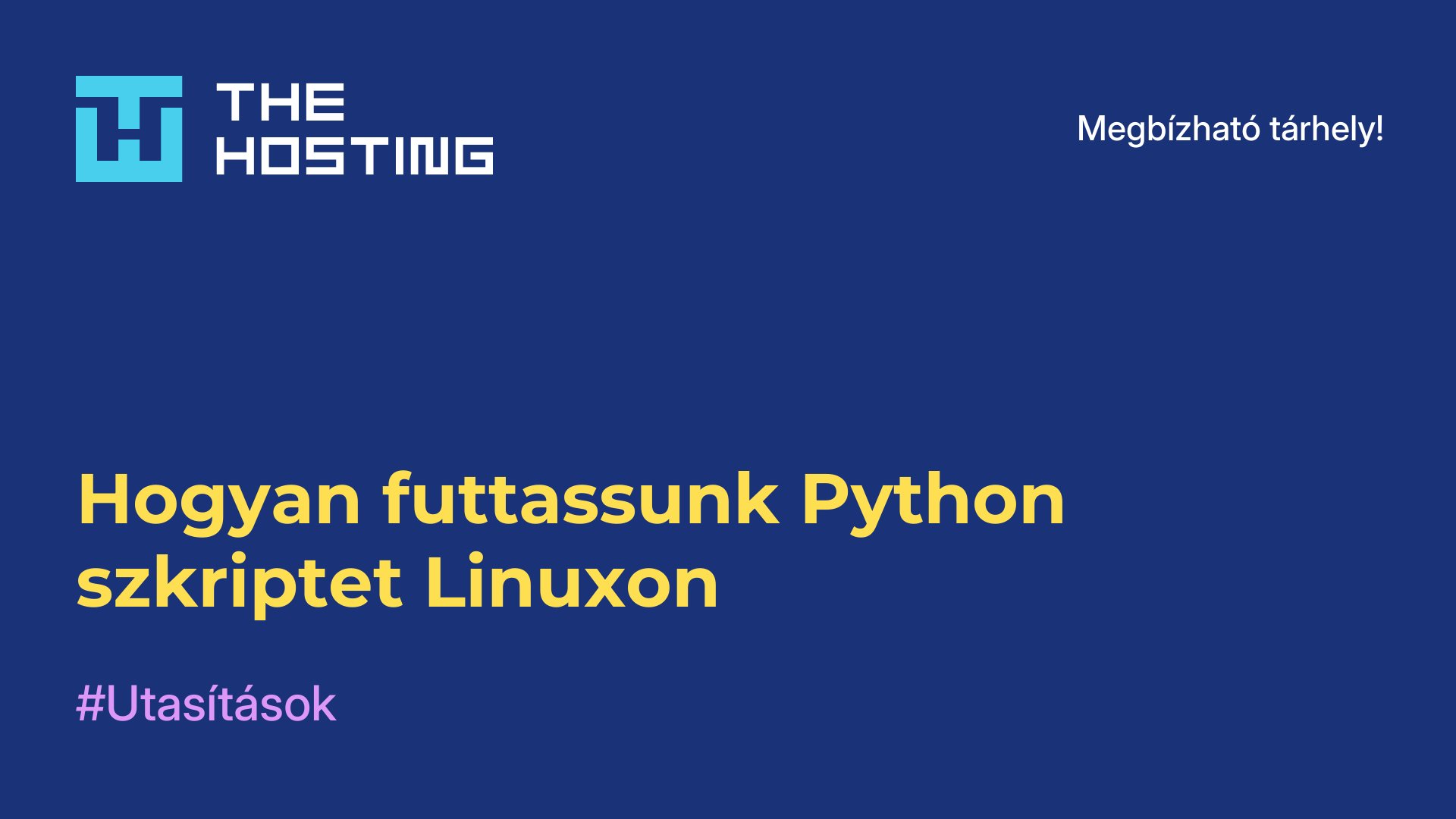 Hogyan futtassunk Python szkriptet Linuxon