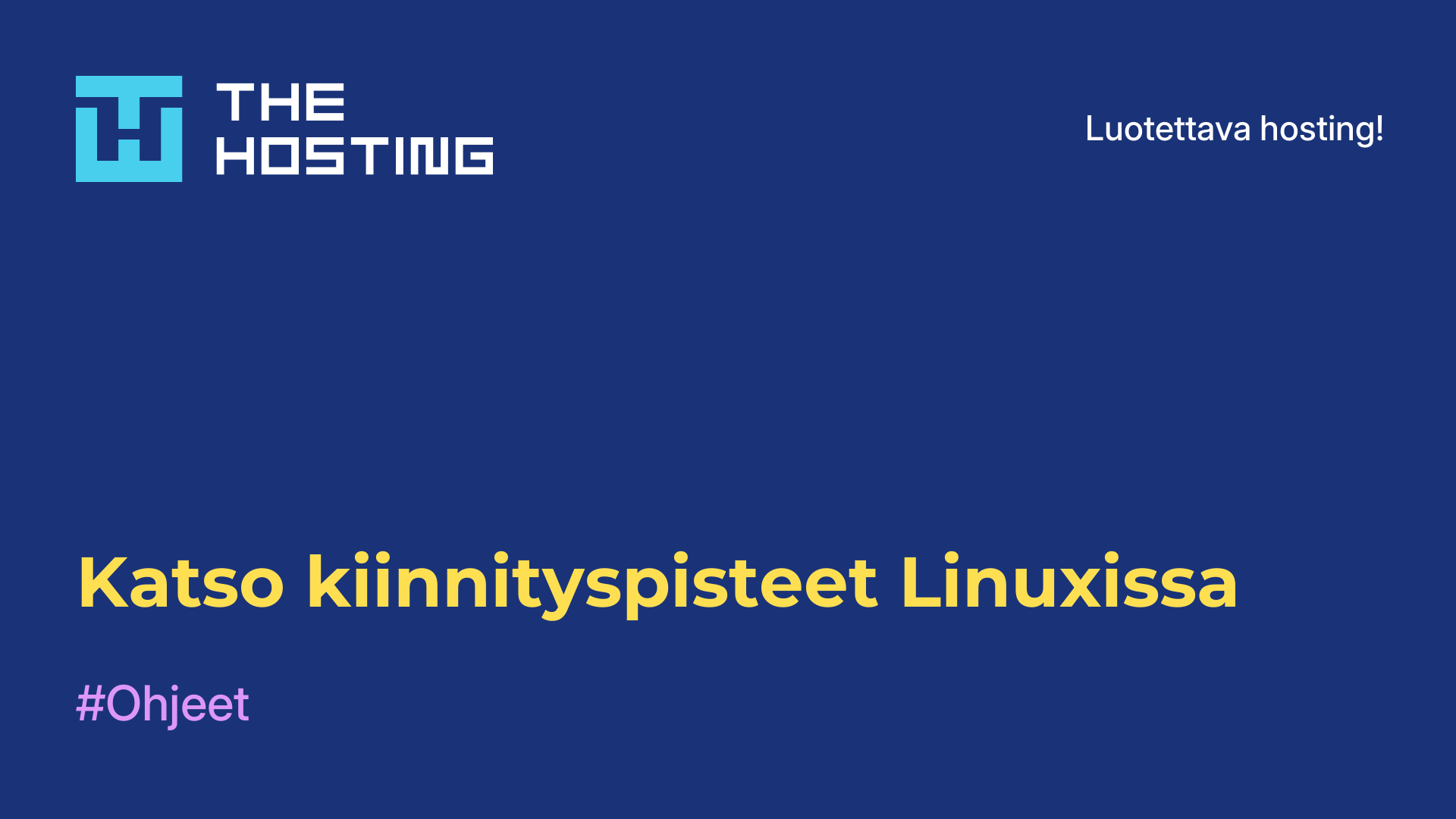 Katso kiinnityspisteet Linuxissa