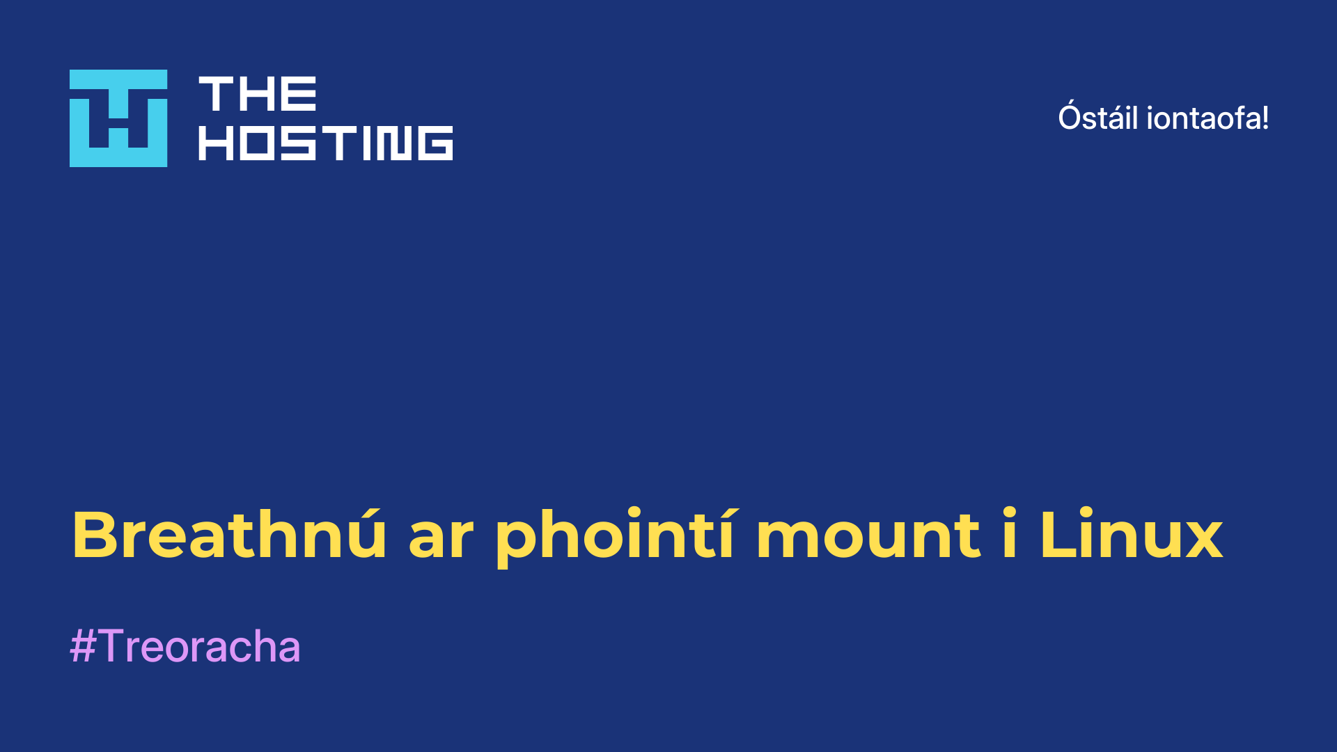 Breathnú ar phointí mount i Linux