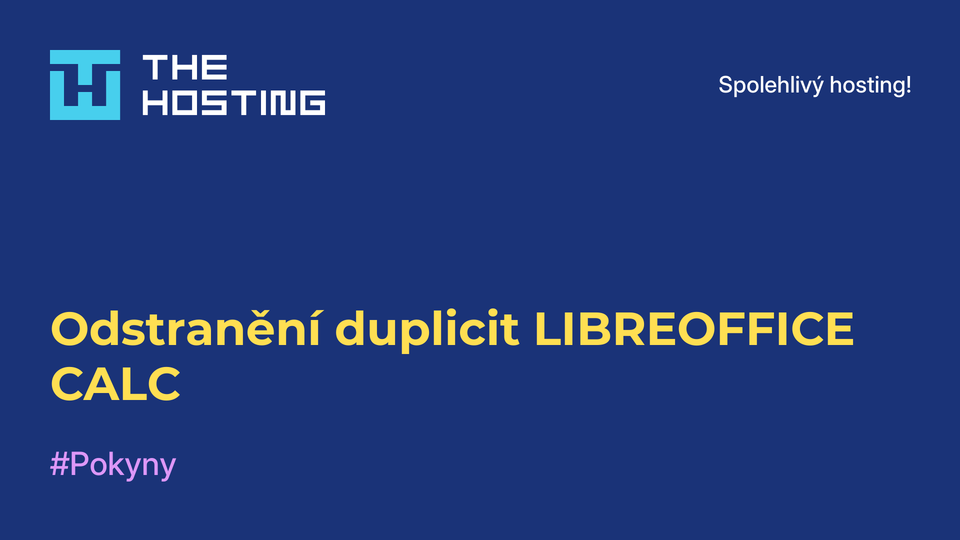 Odstranění duplicit LIBREOFFICE CALC