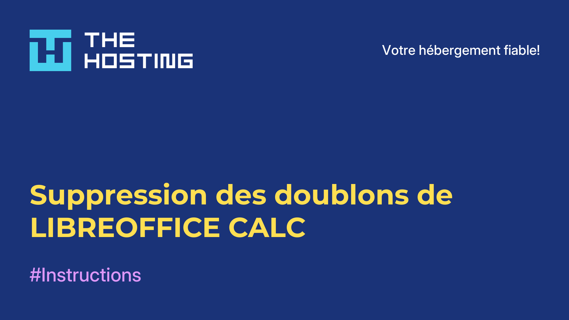 Suppression des doublons de LIBREOFFICE CALC