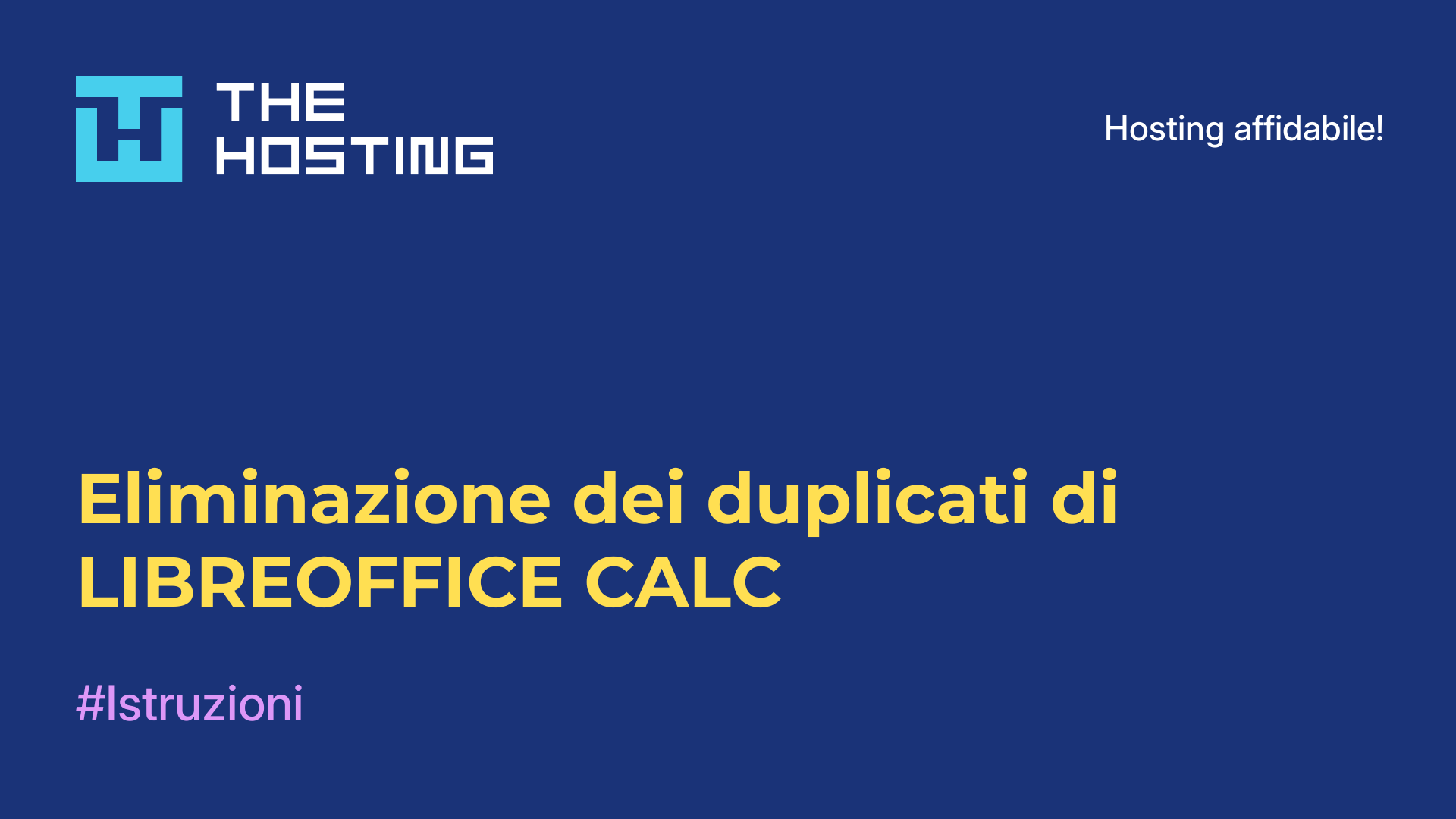 Eliminazione dei duplicati di LIBREOFFICE CALC