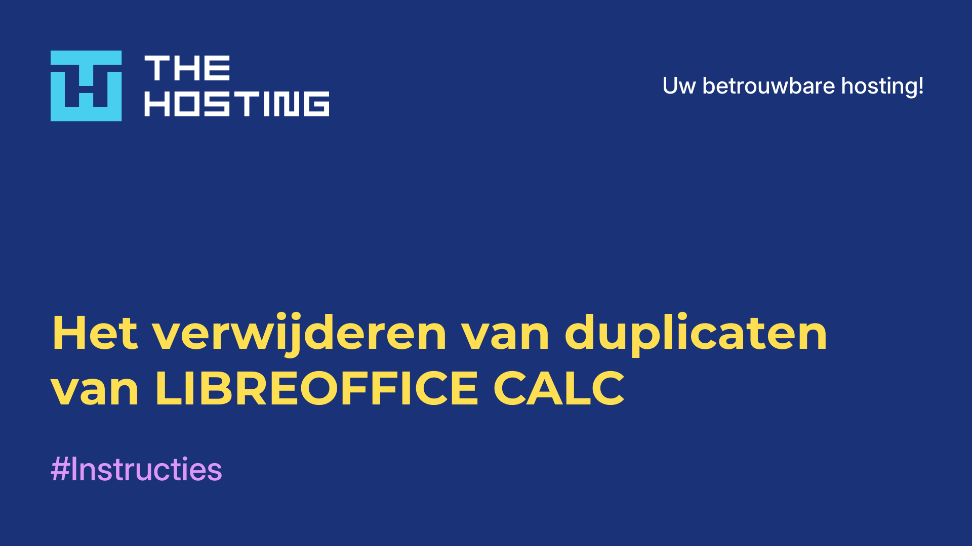 Het verwijderen van duplicaten van LIBREOFFICE CALC