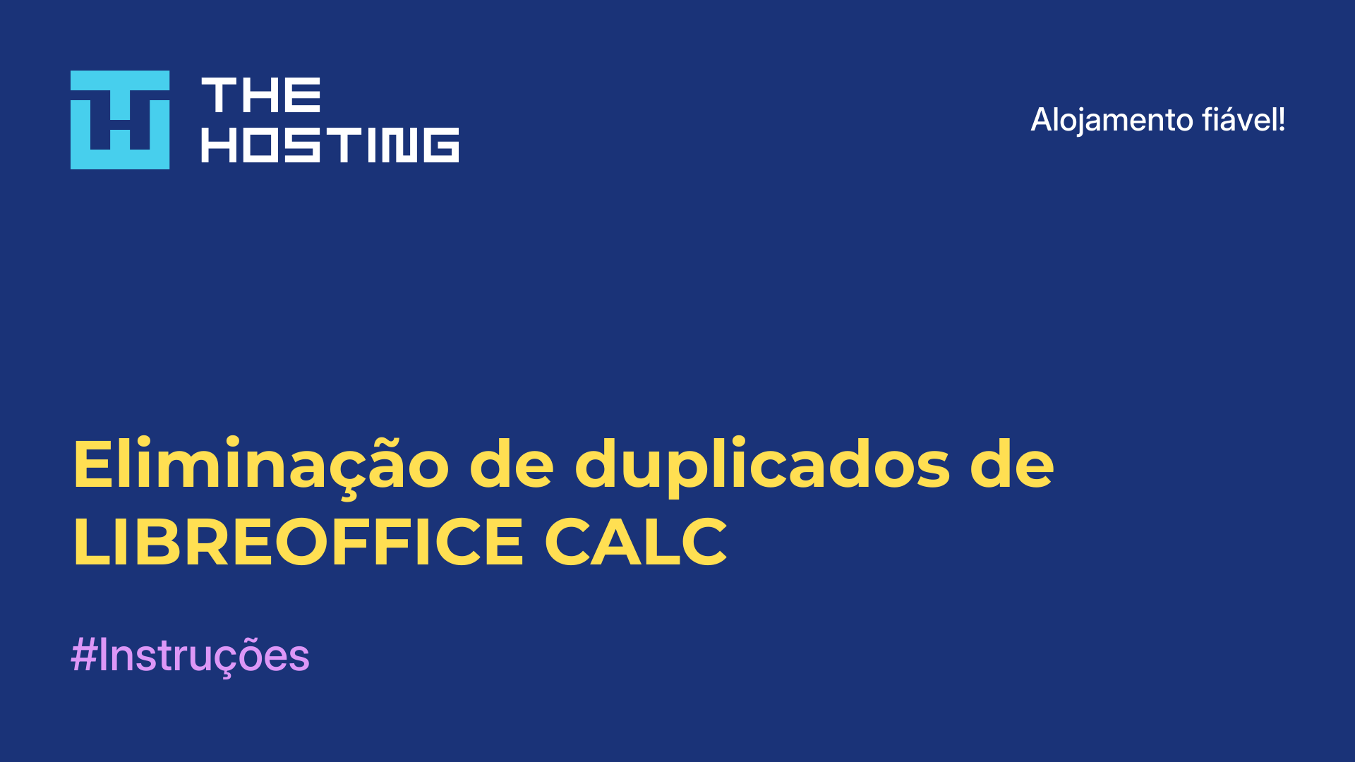 Eliminação de duplicados de LIBREOFFICE CALC