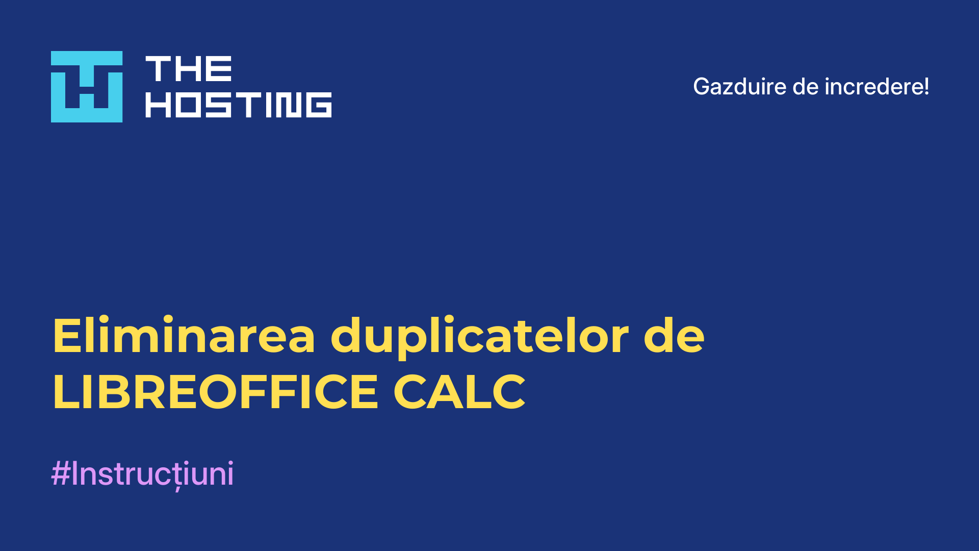Eliminarea duplicatelor de LIBREOFFICE CALC