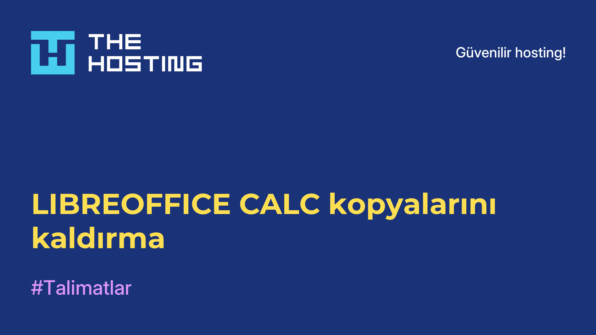 LIBREOFFICE CALC kopyalarını kaldırma