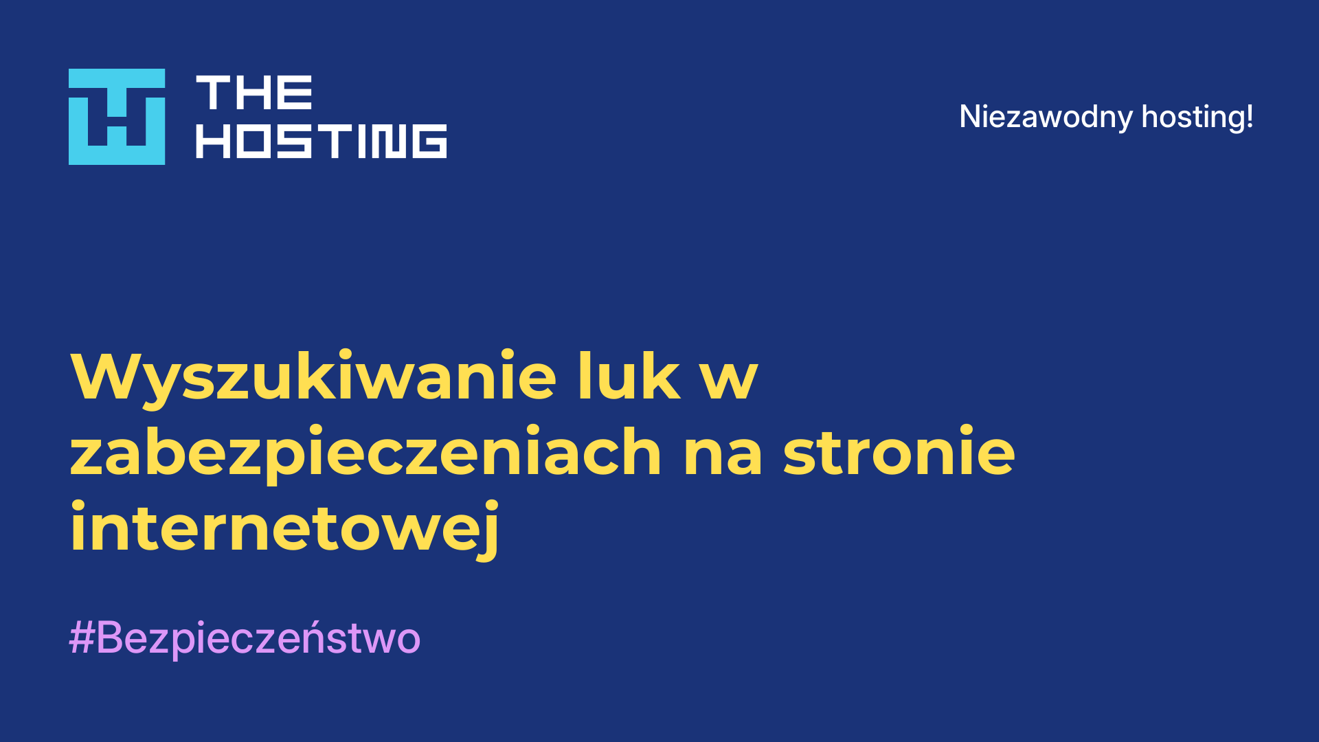 Wyszukiwanie luk w zabezpieczeniach na stronie internetowej