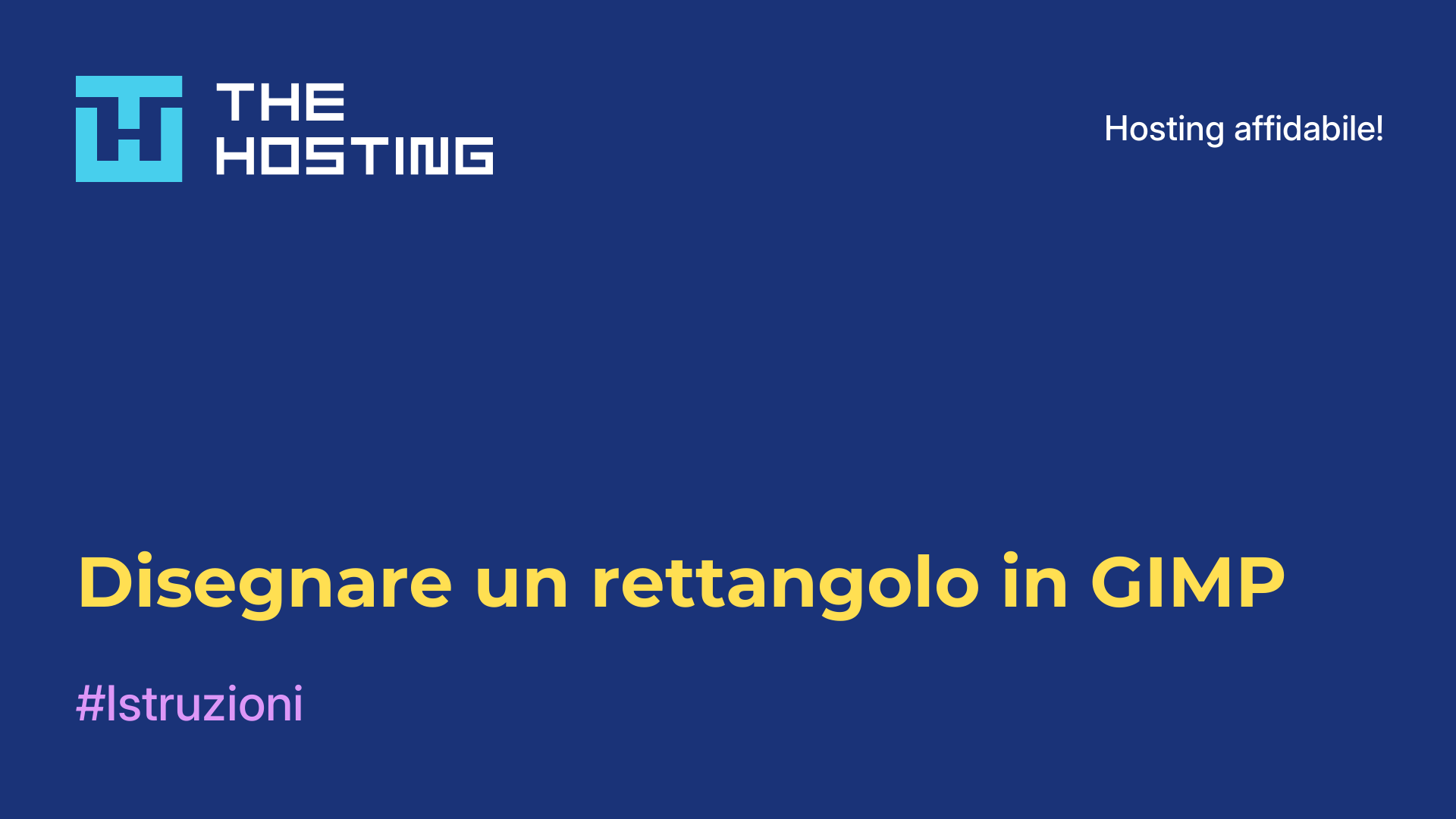 Disegnare un rettangolo in GIMP