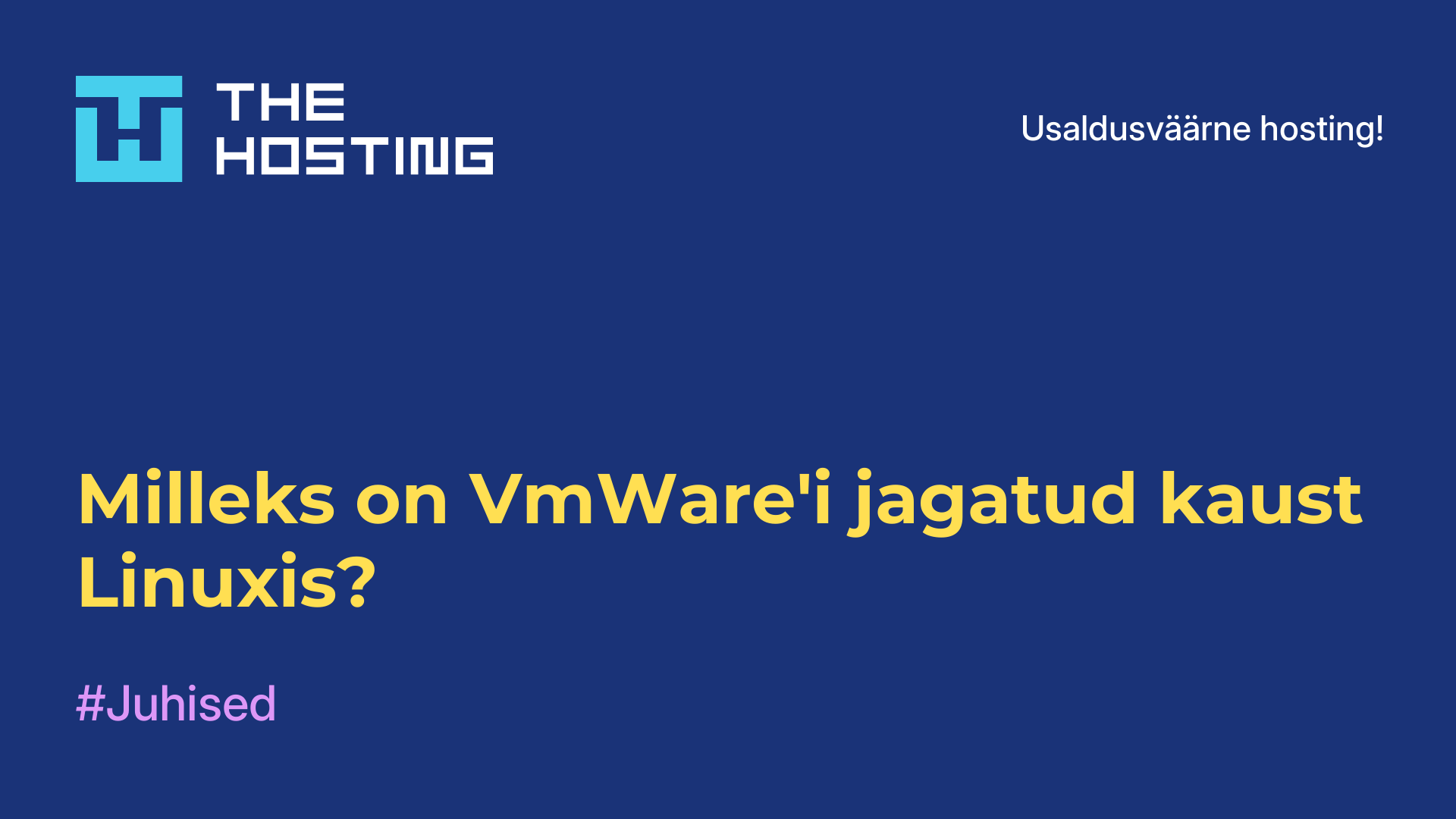 Milleks on VmWare'i jagatud kaust Linuxis?