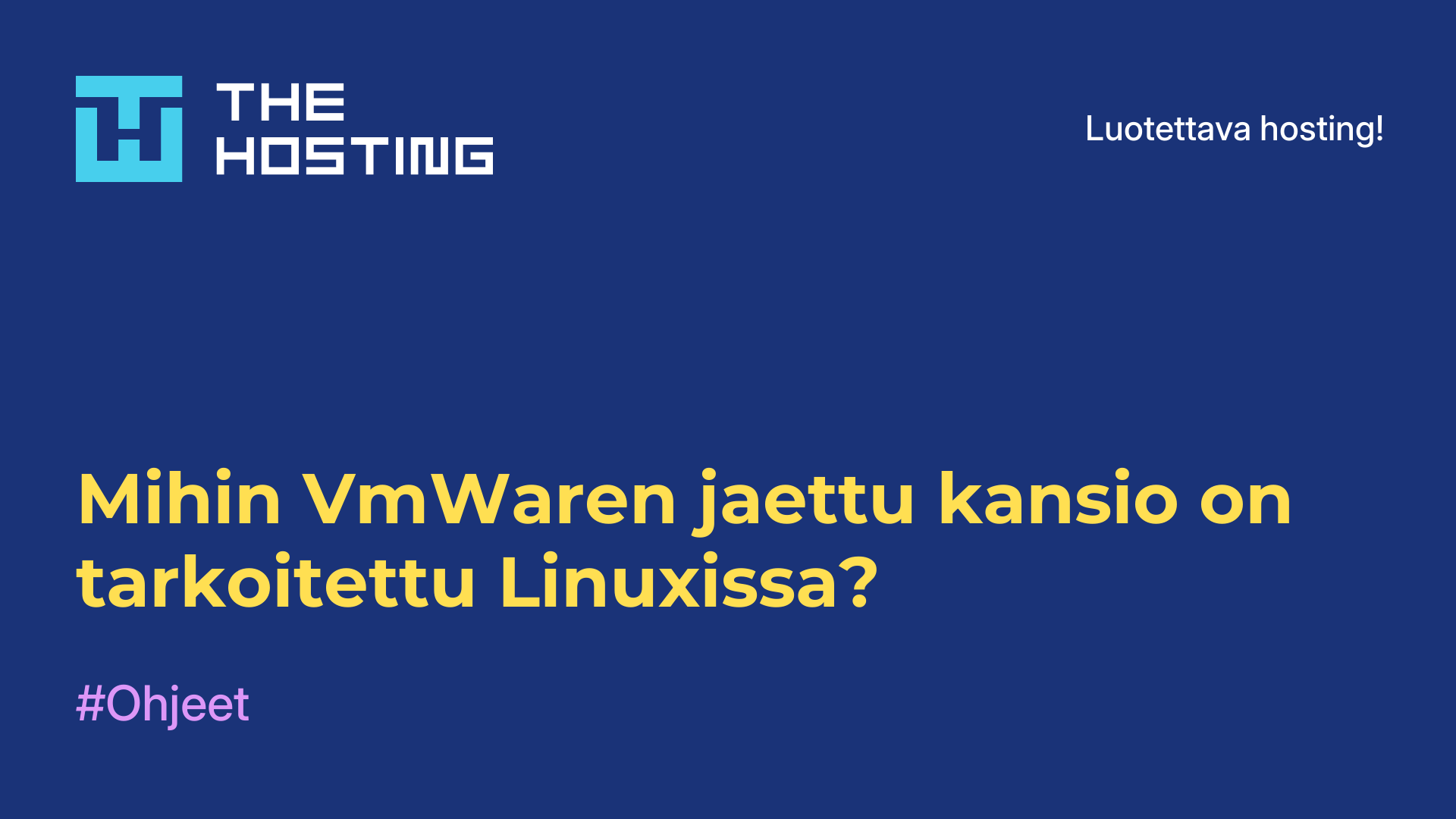 Mihin VmWaren jaettu kansio on tarkoitettu Linuxissa?