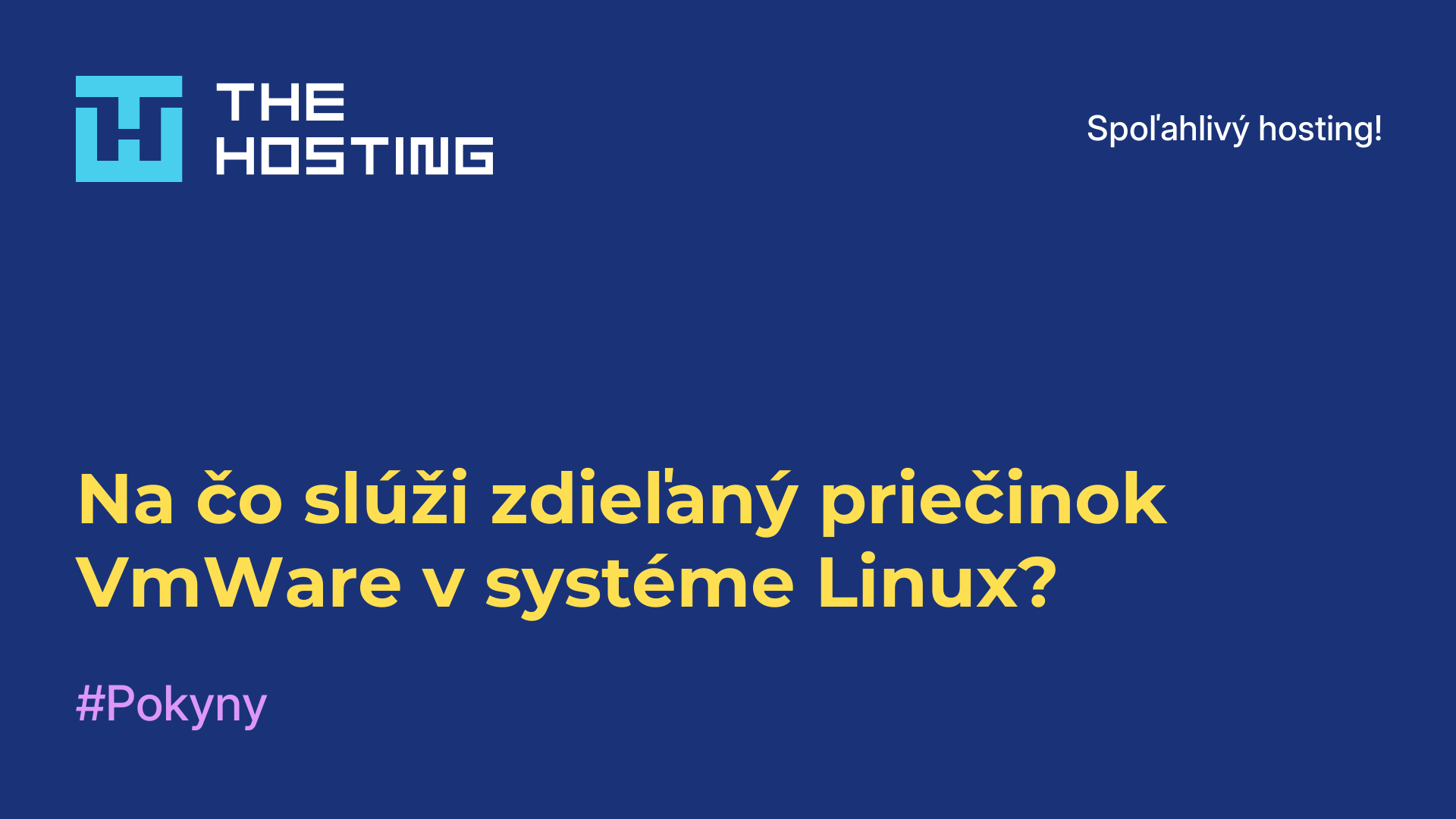 Na čo slúži zdieľaný priečinok VmWare v systéme Linux?