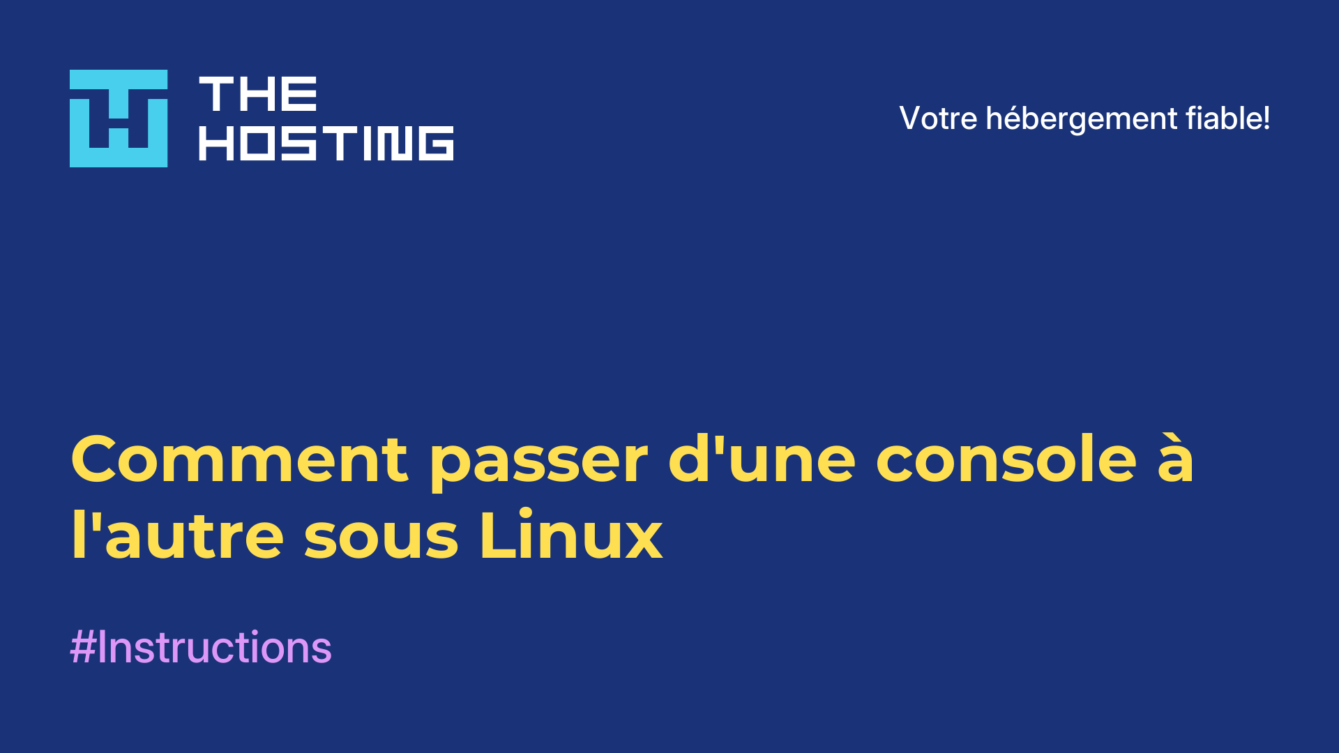 Comment passer d'une console à l'autre sous Linux