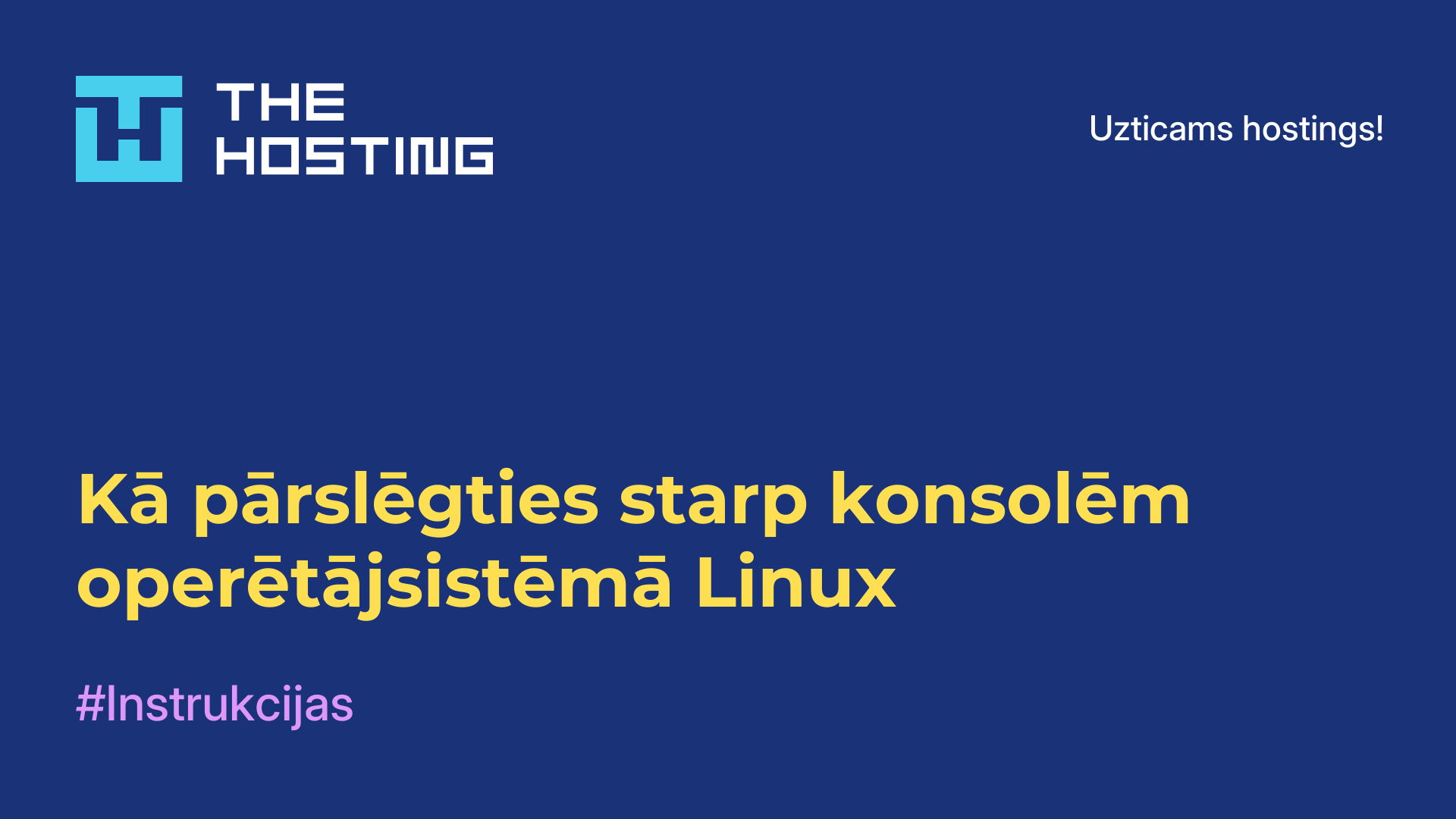 Kā pārslēgties starp konsolēm operētājsistēmā Linux