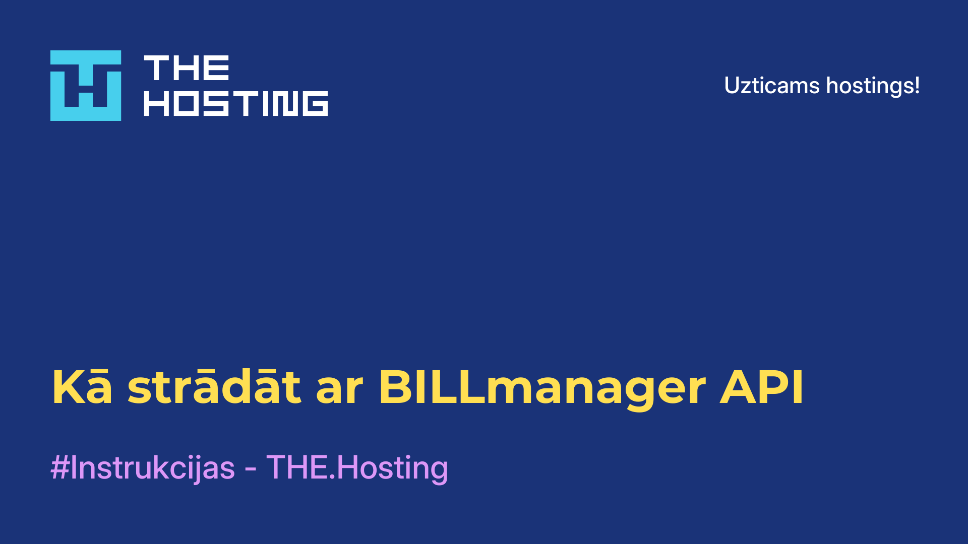 Kā strādāt ar BILLmanager API