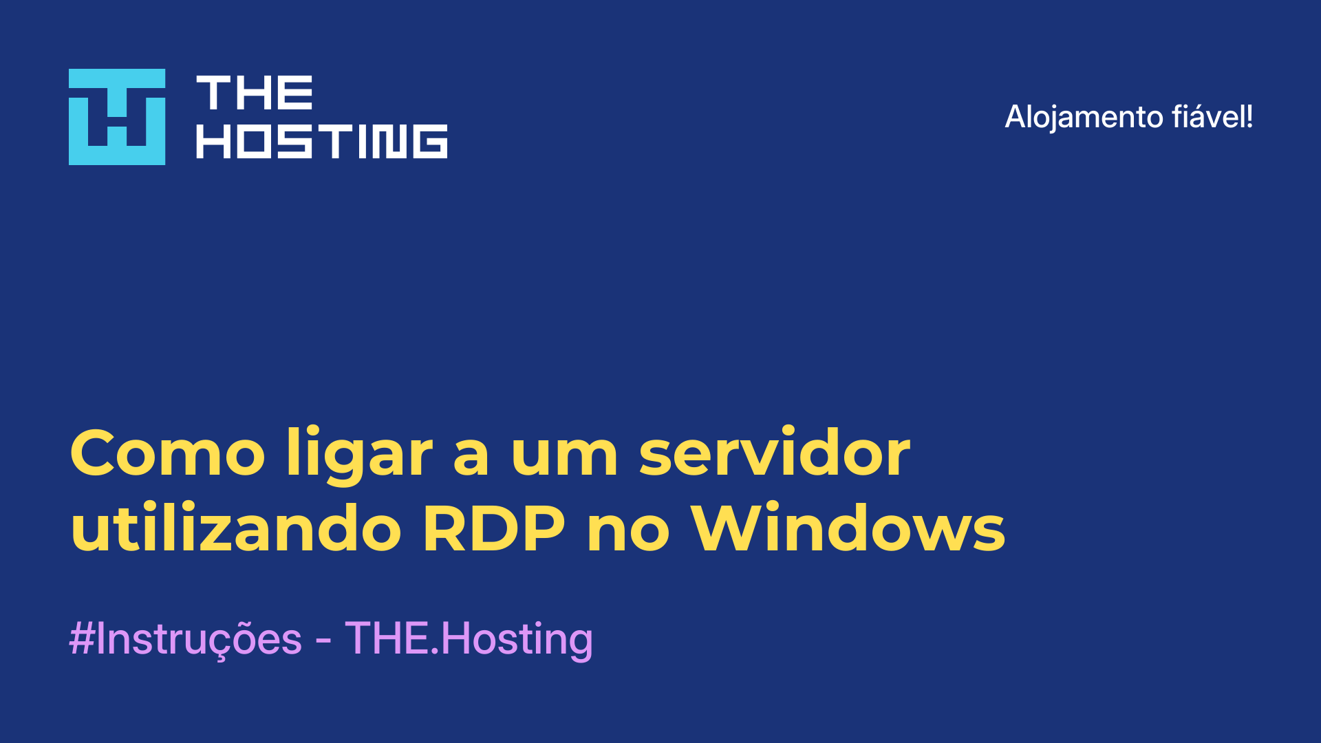 Como ligar a um servidor utilizando RDP no Windows
