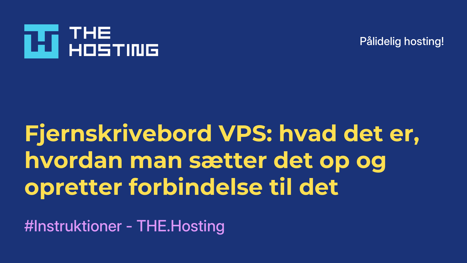 Fjernskrivebord-VPS: hvad det er, hvordan man sætter det op og opretter forbindelse til det