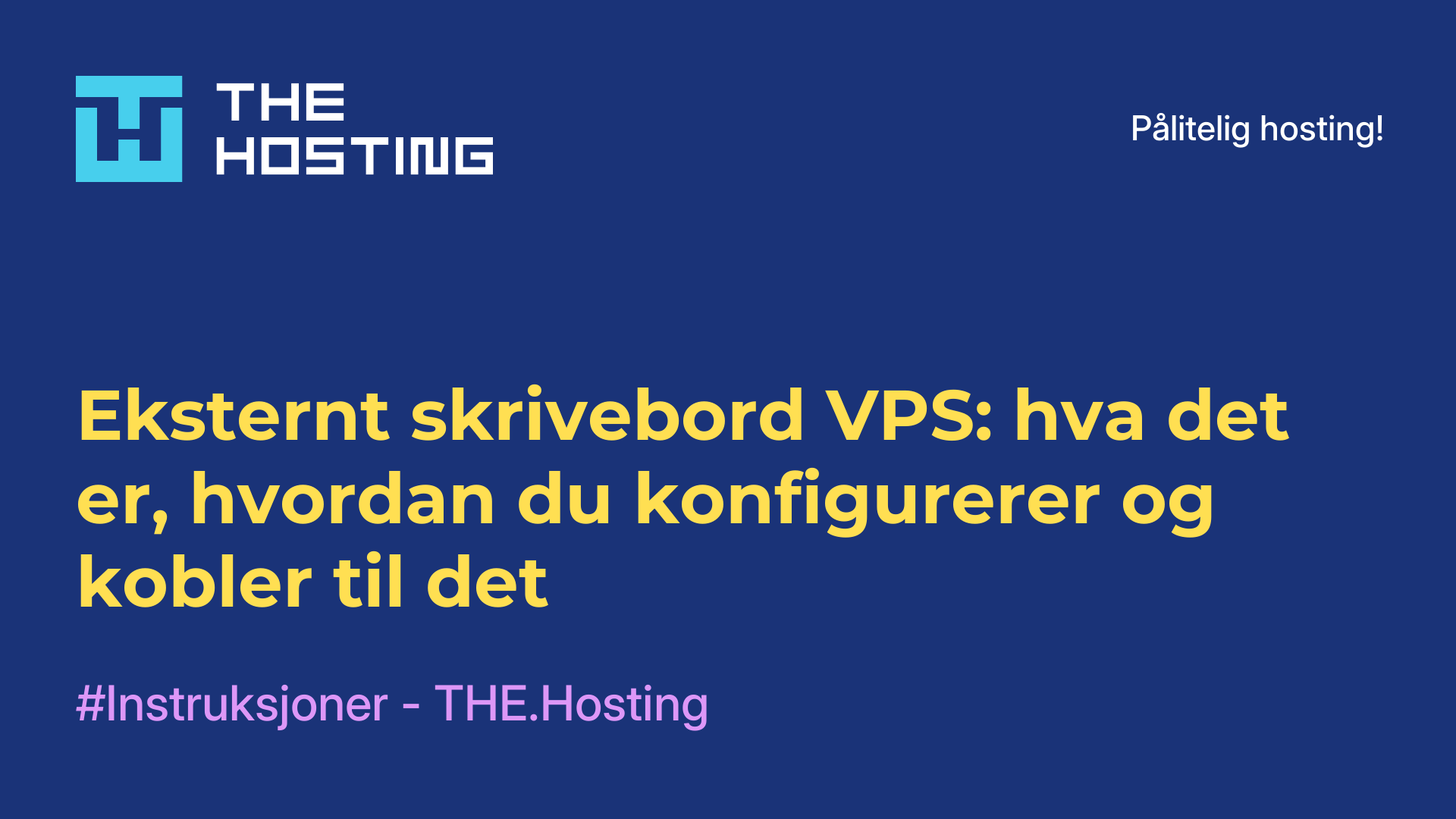 Eksternt skrivebord VPS: hva det er, hvordan du konfigurerer og kobler til det