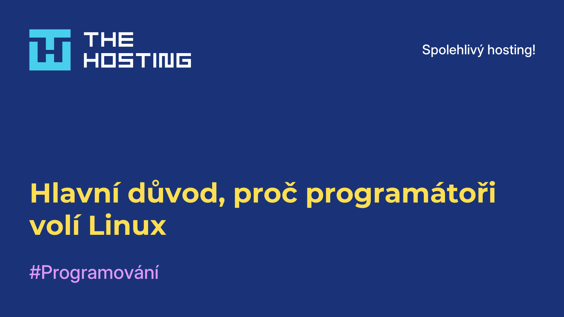 Hlavní důvod, proč programátoři volí Linux