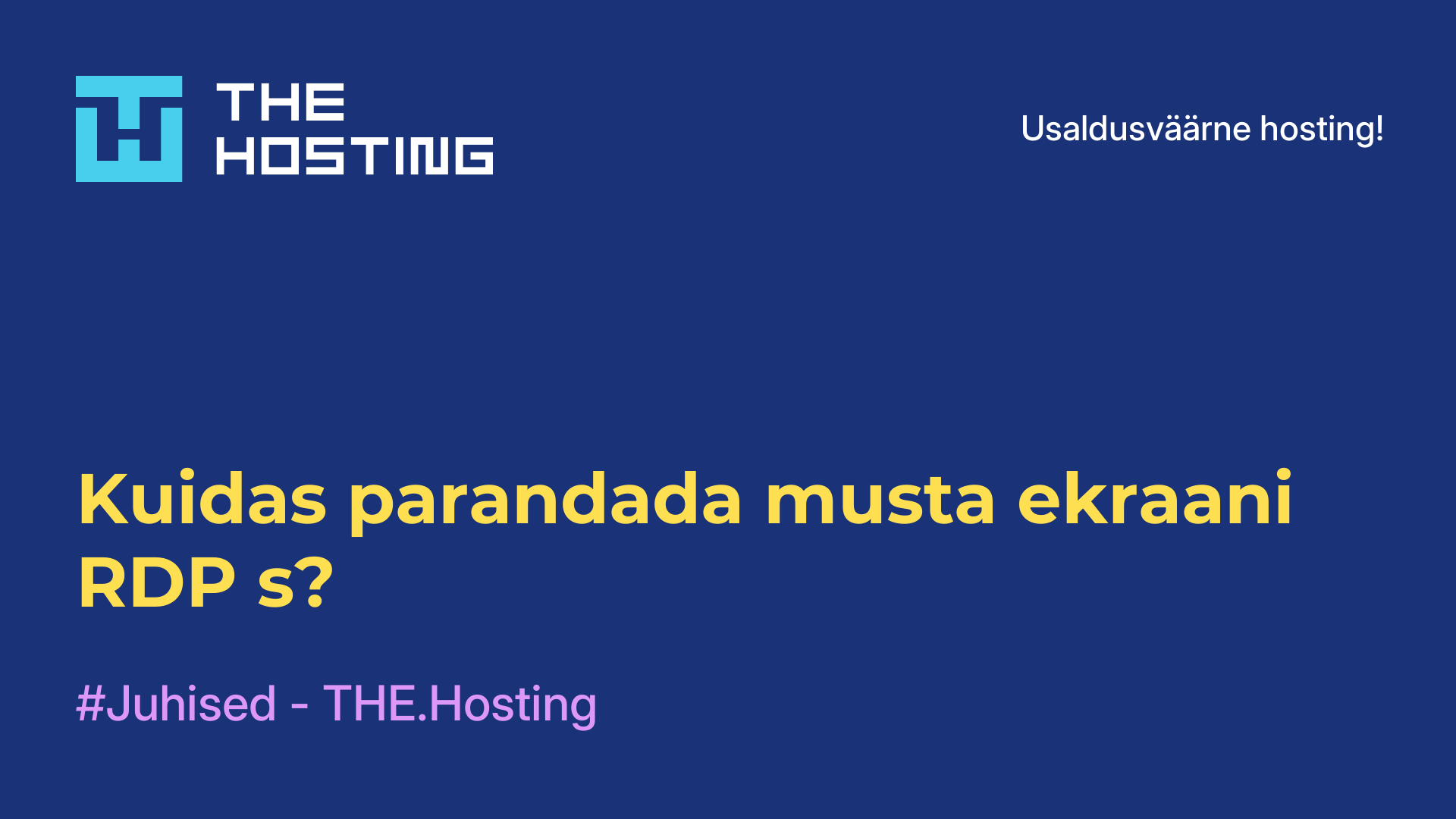 Kuidas parandada musta ekraani RDP-s?