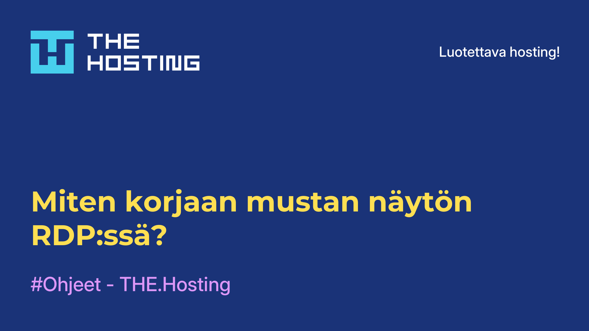 Miten korjaan mustan näytön RDP:ssä?