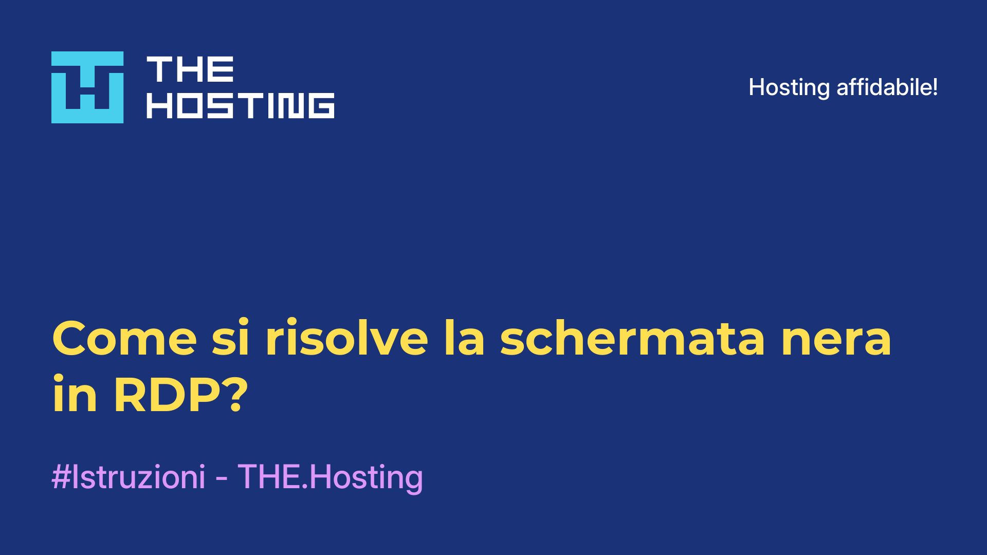 Come si risolve la schermata nera in RDP?