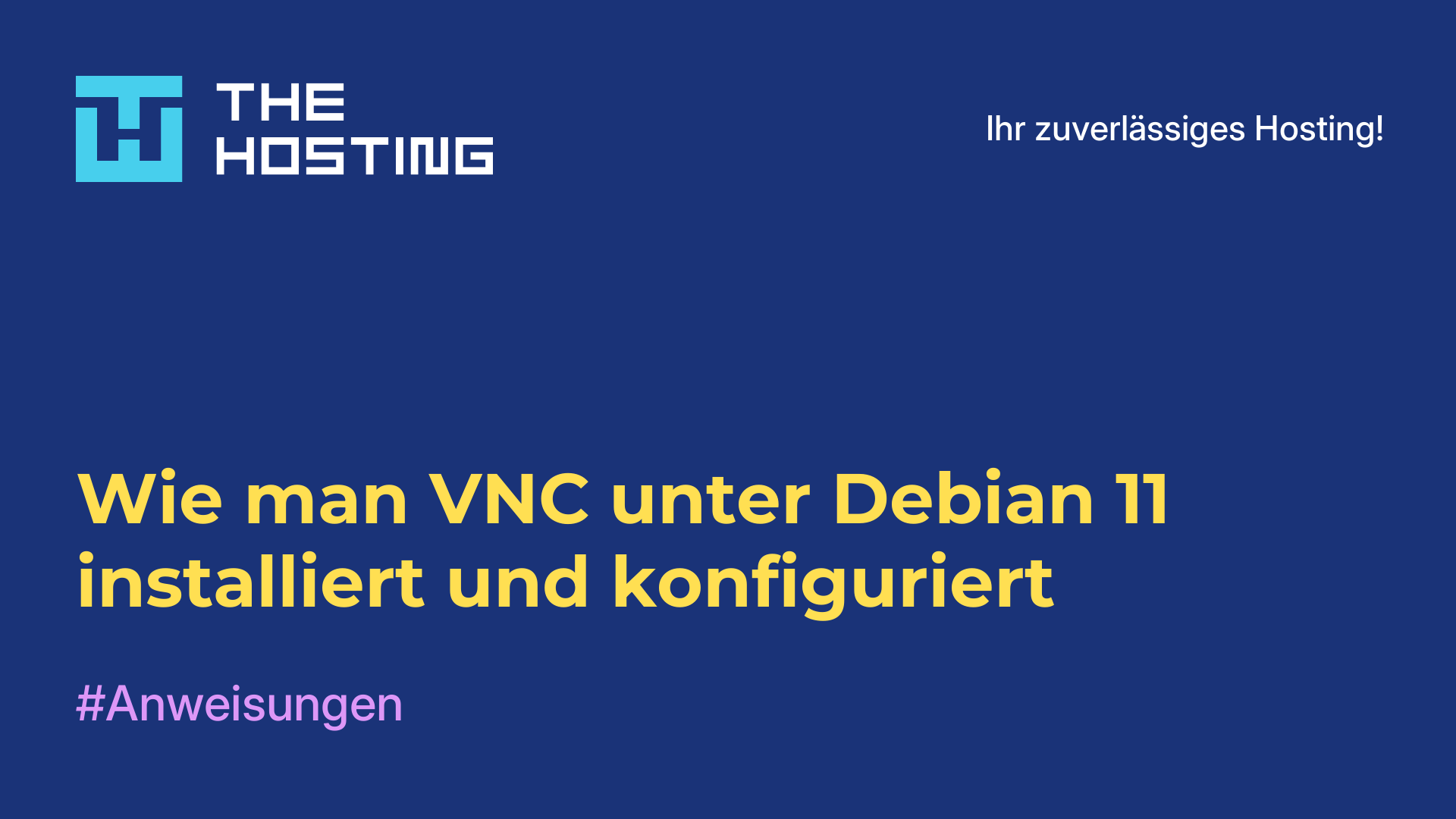 Wie man VNC unter Debian 11 installiert und konfiguriert