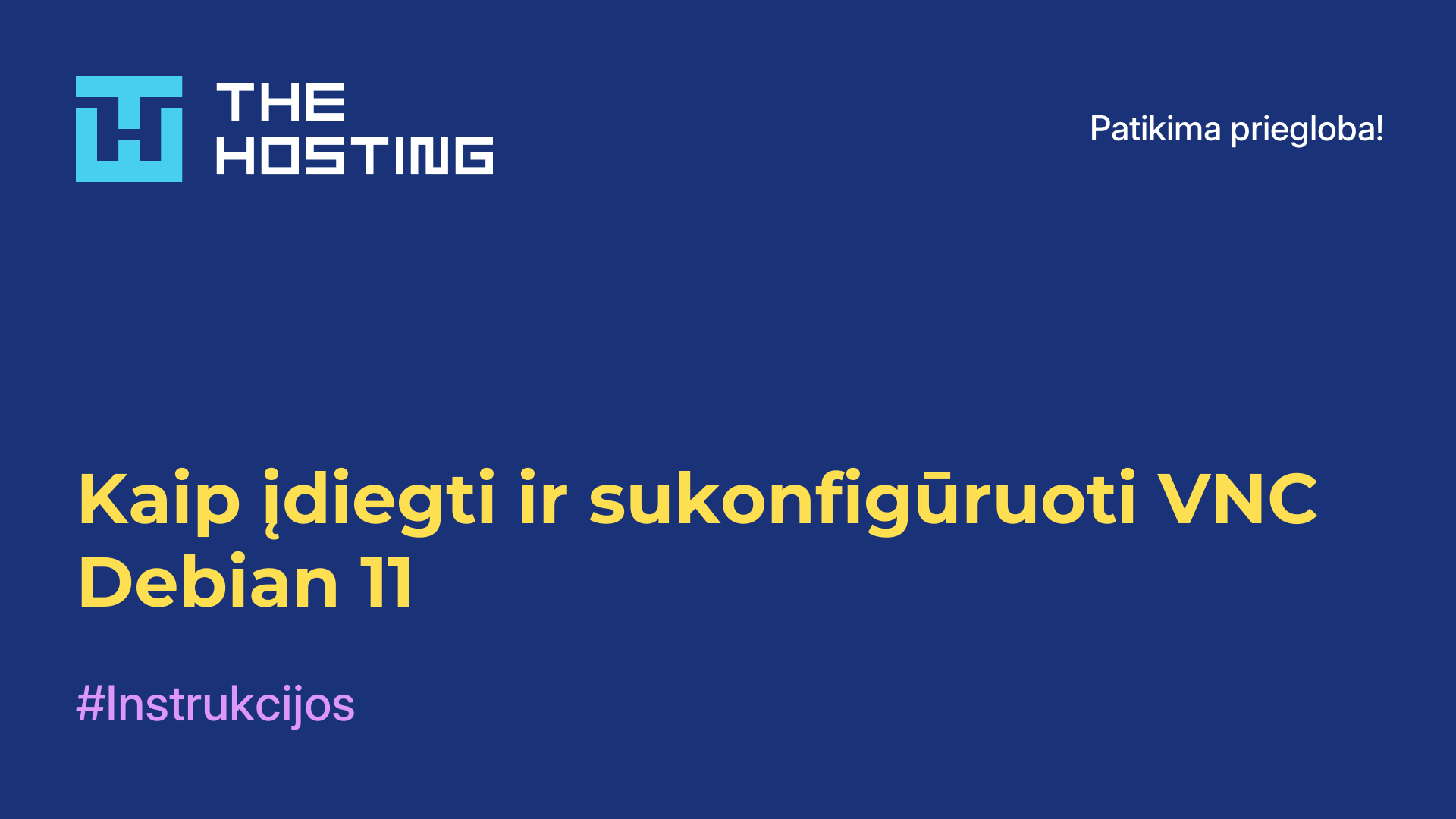 Kaip įdiegti ir sukonfigūruoti VNC Debian 11